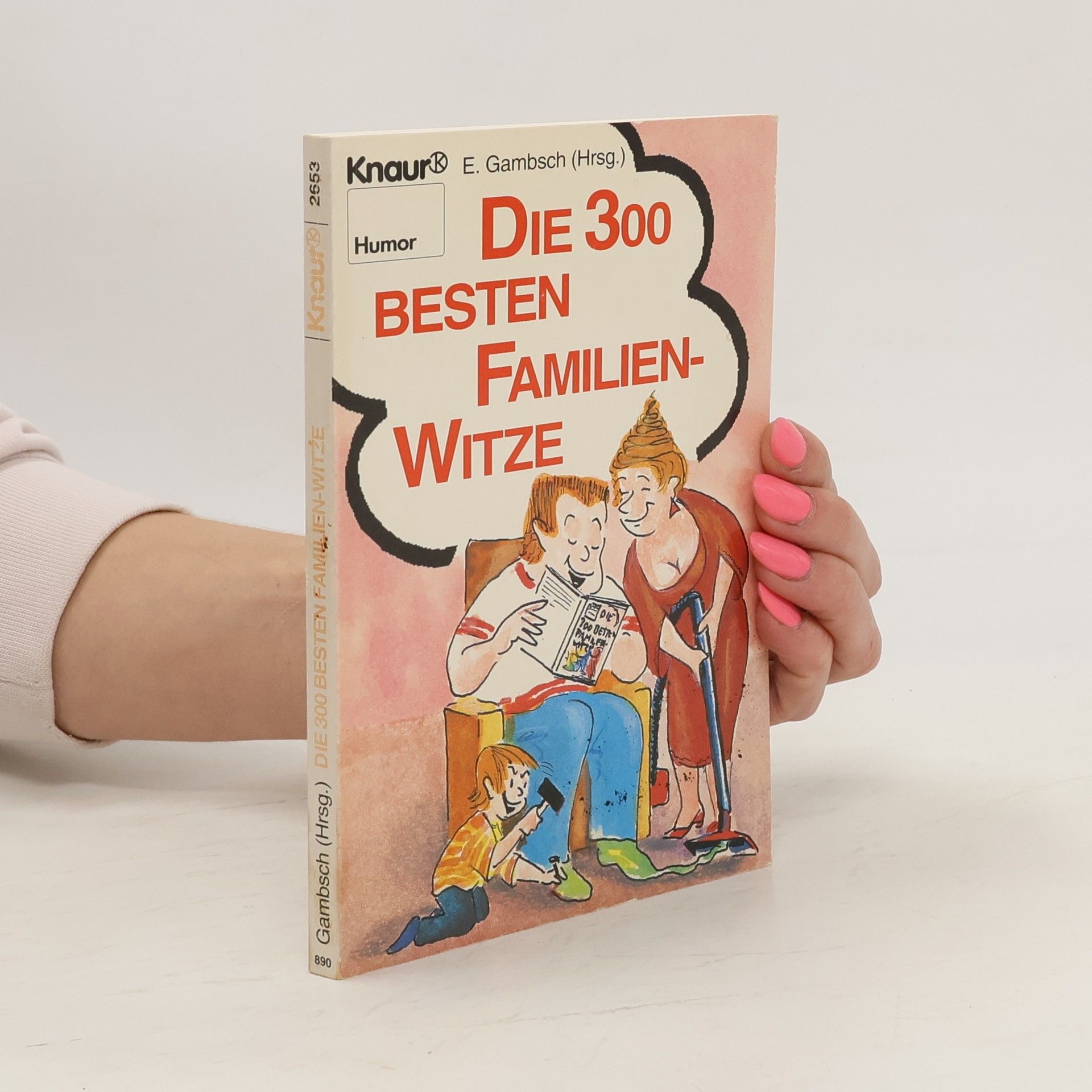AA.VV. Die 300 besten Familien-Witze