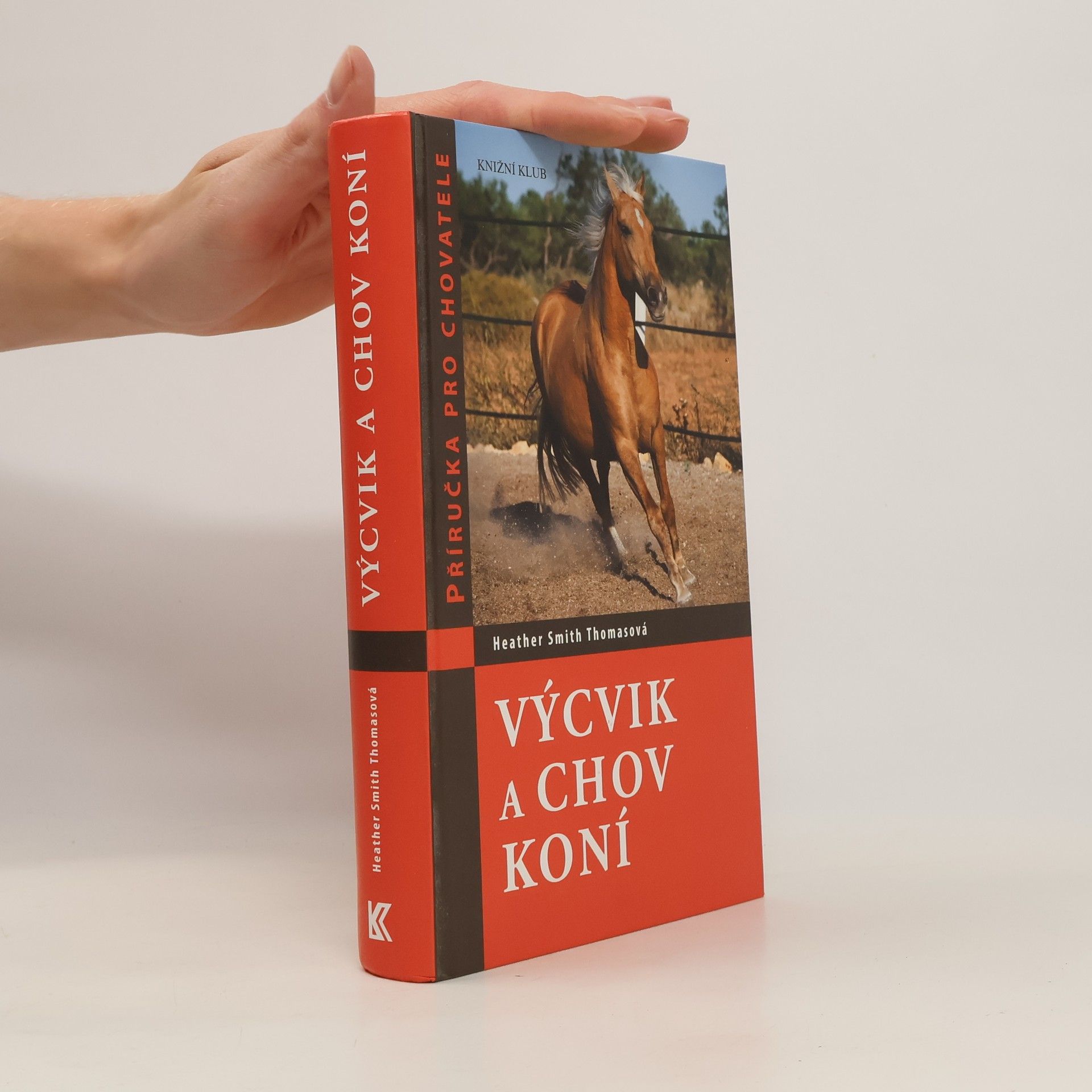 Heather Smith Thomas Výcvik a chov koní