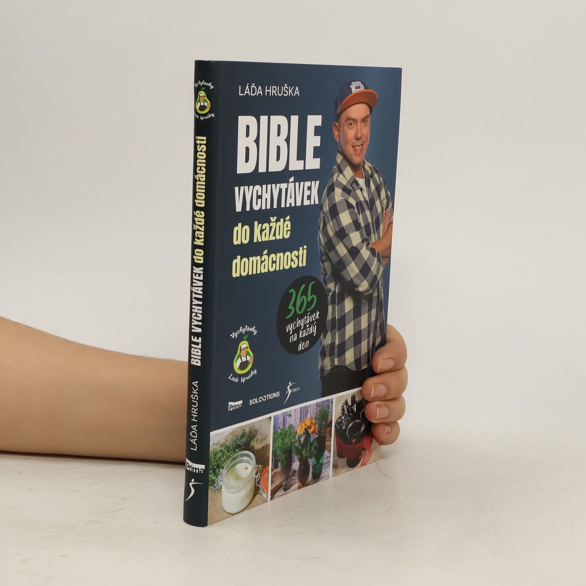 Láďa Hruška Bible vychytávek do každé domácnosti