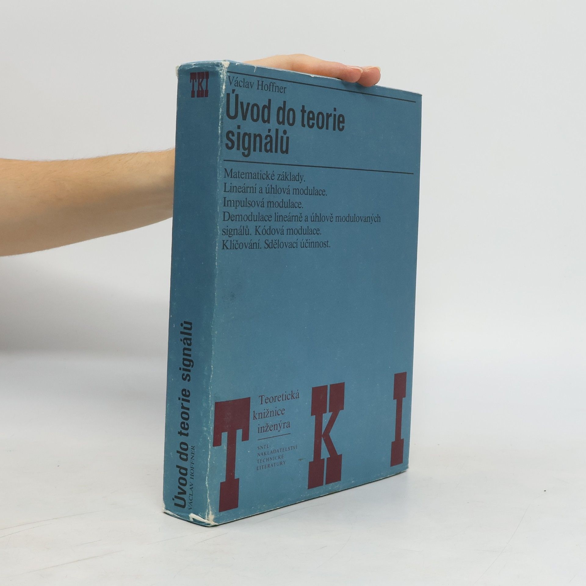 Václav Hoffner Úvod do teorie signálů