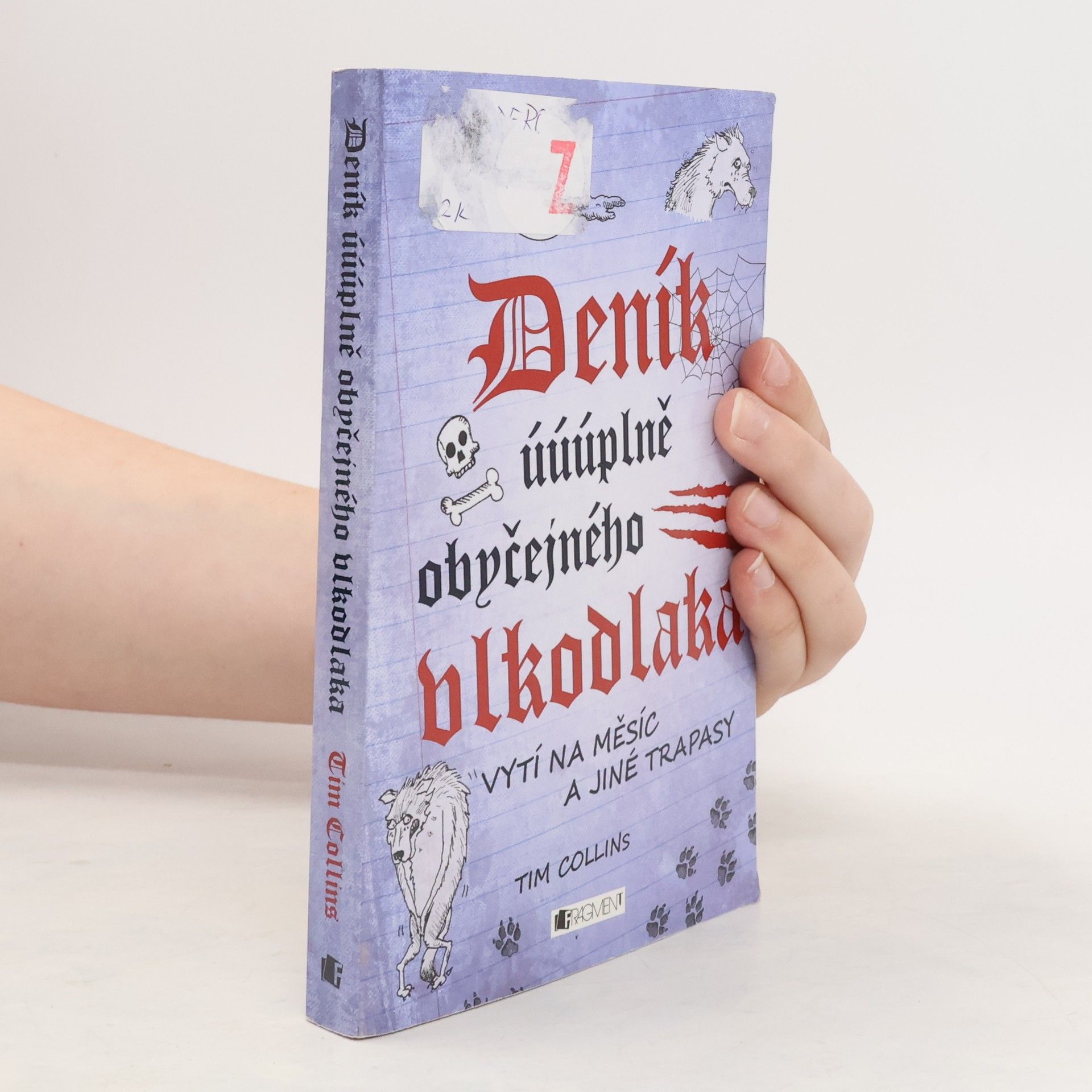 Tim Collins Deník úúúplně obyčejného vlkodlaka: Vytí na měsíc a jiné trapasy