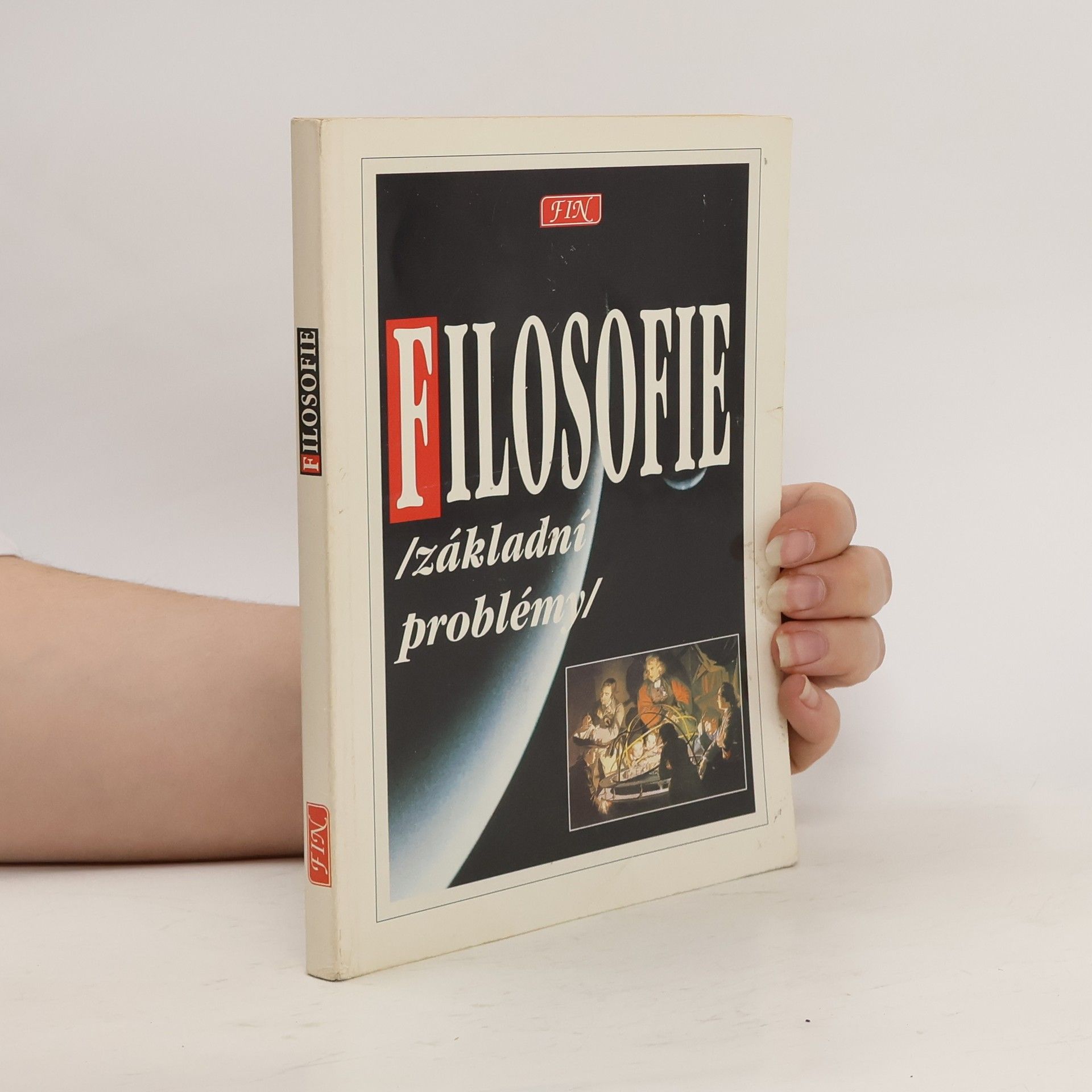 Ivan Blecha Filosofie : základní problémy