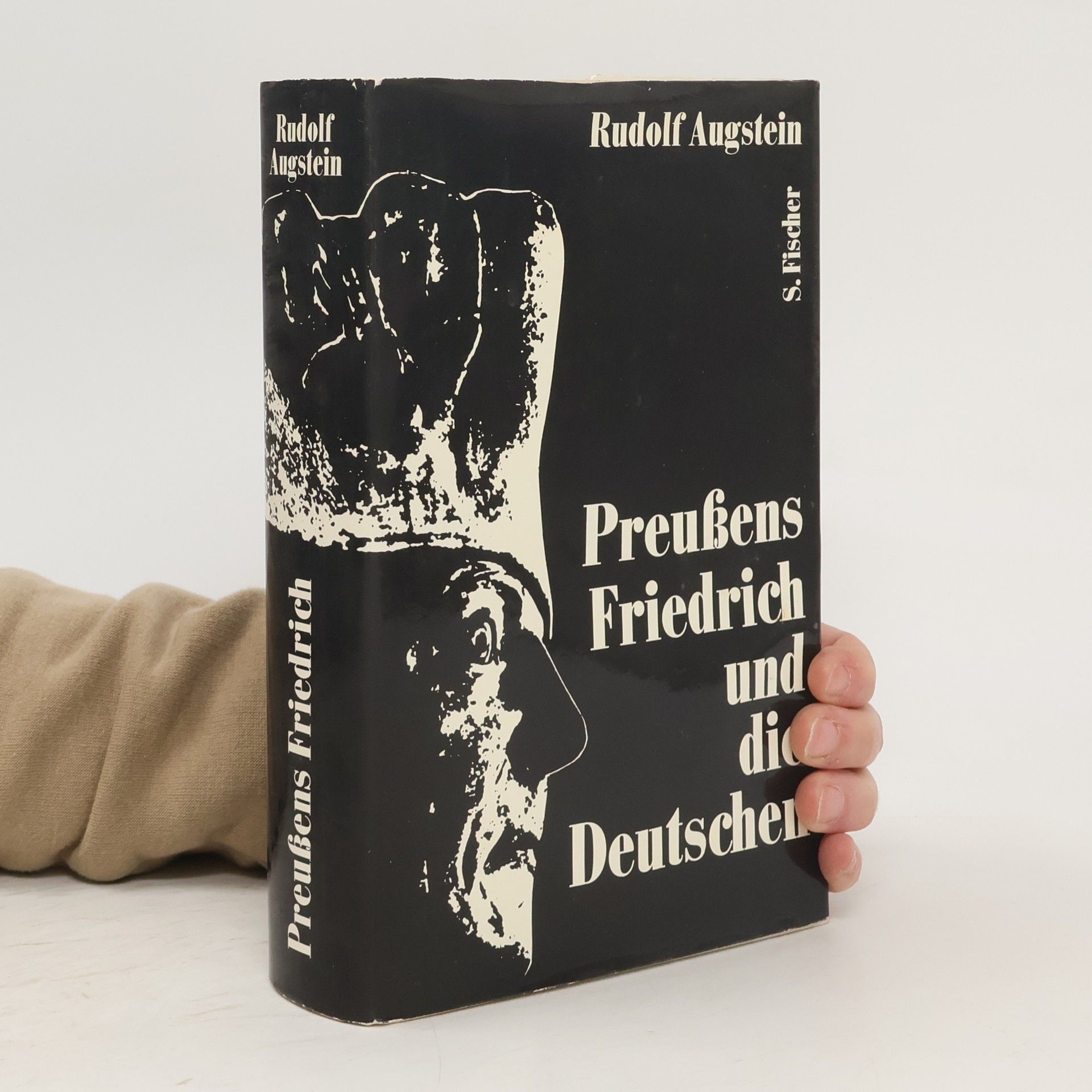 Rudolf Augstein Preußens Friedrich und die Deutschen