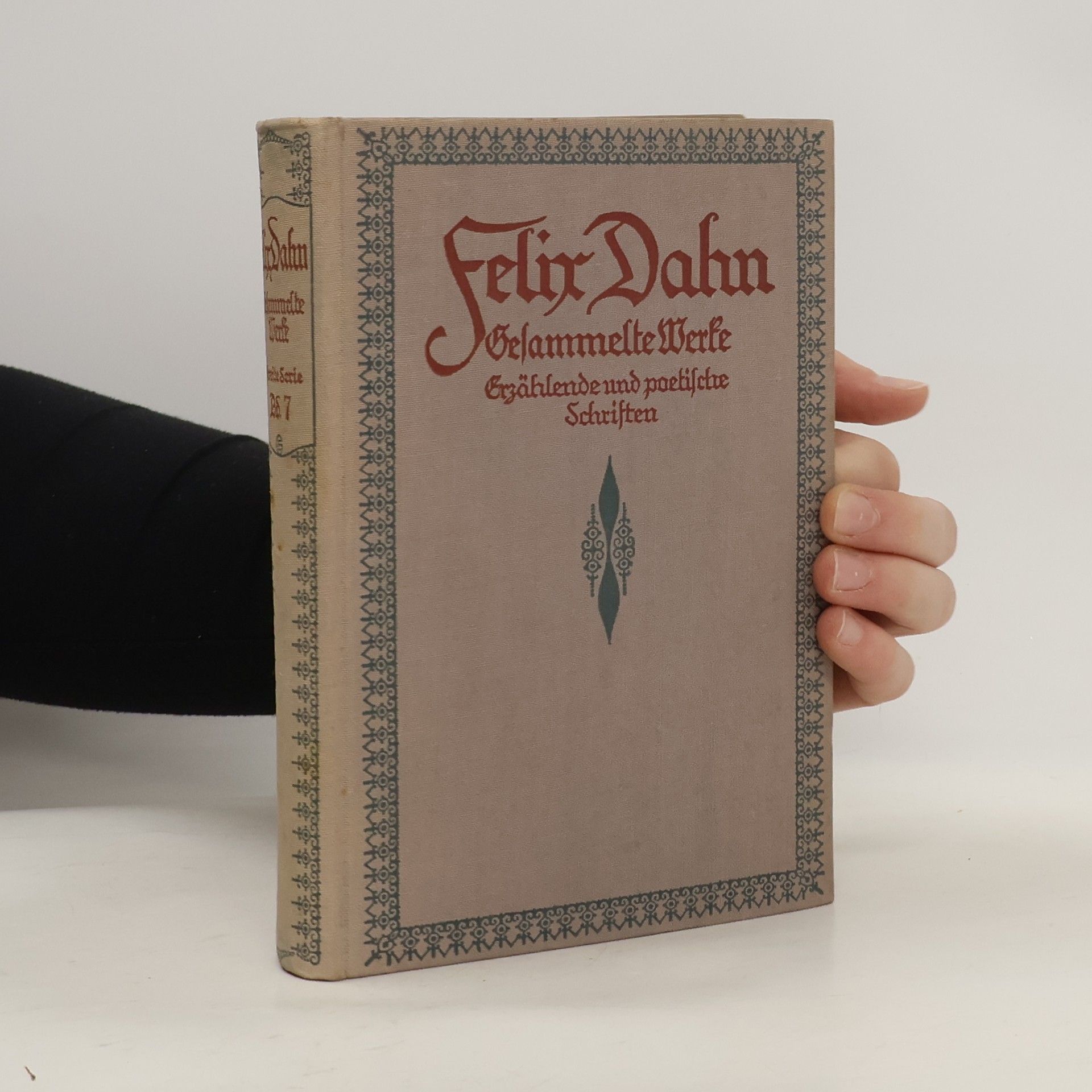 Felix Ludwig Sophus Dahn Gesammelte Werke 7