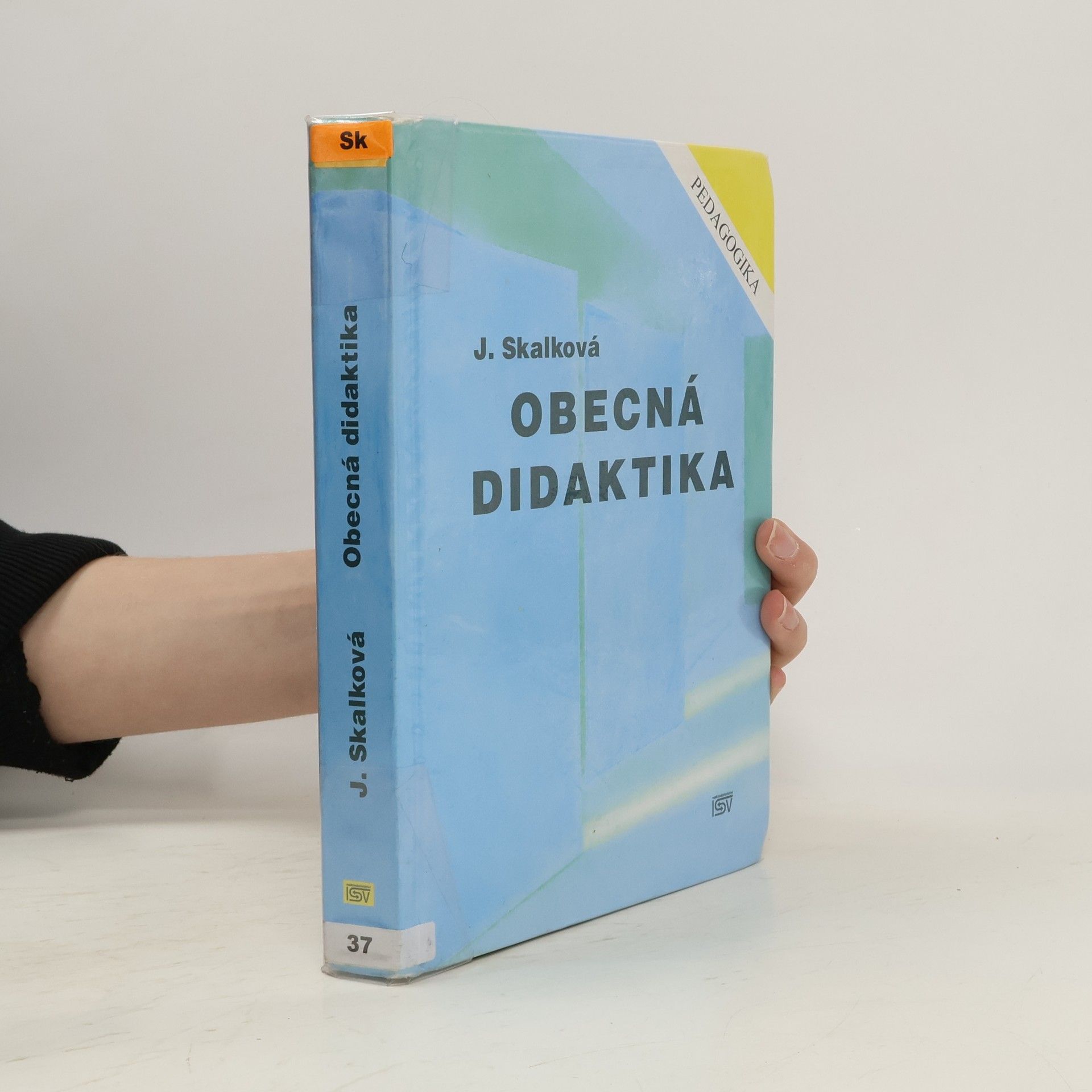 Jarmila Procházková Obecná didaktika