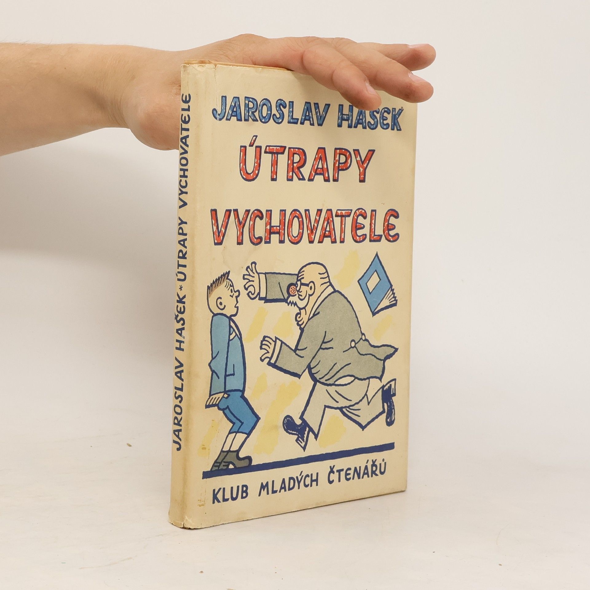 Josef Lada Útrapy vychovatele