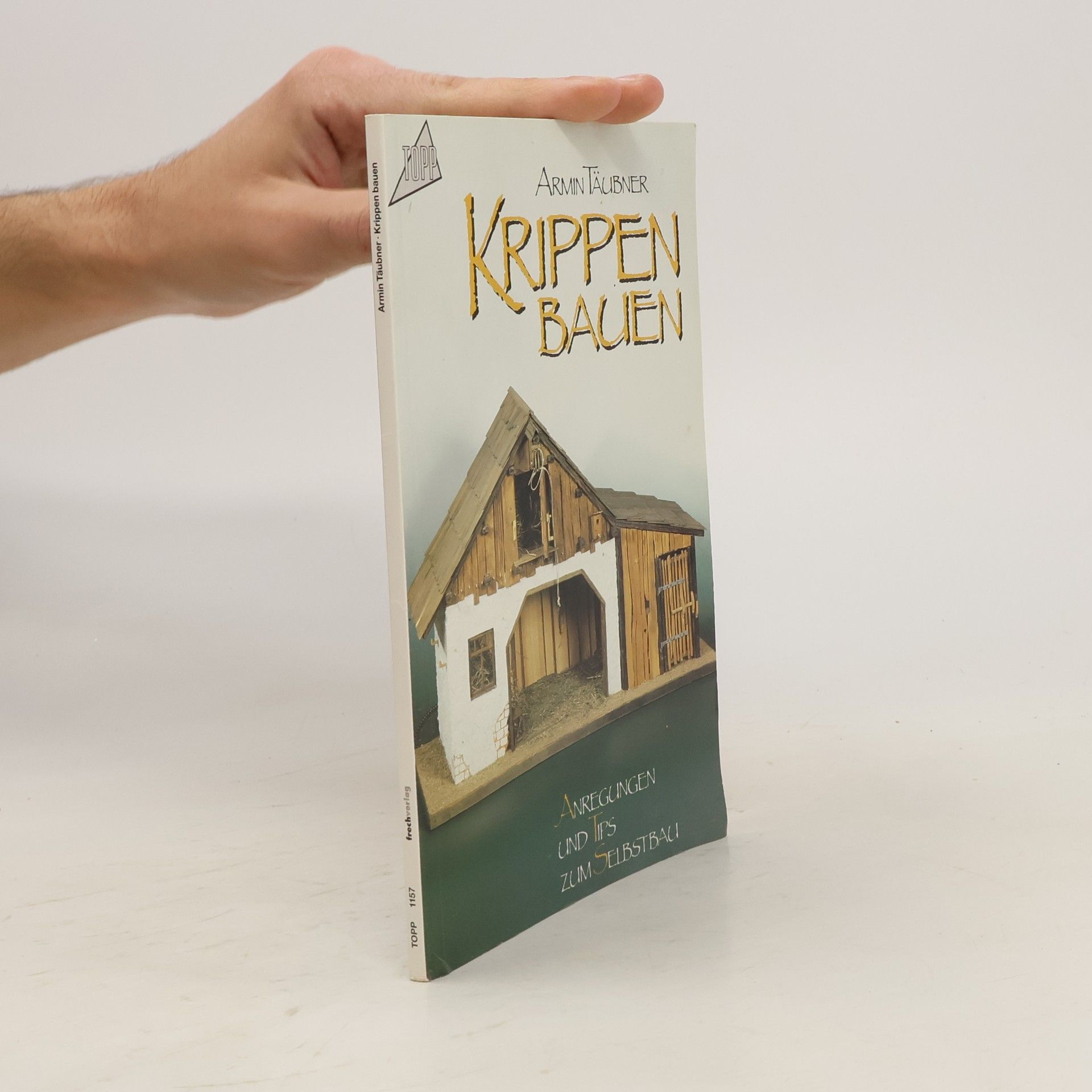 Armin Täubner Krippen bauen