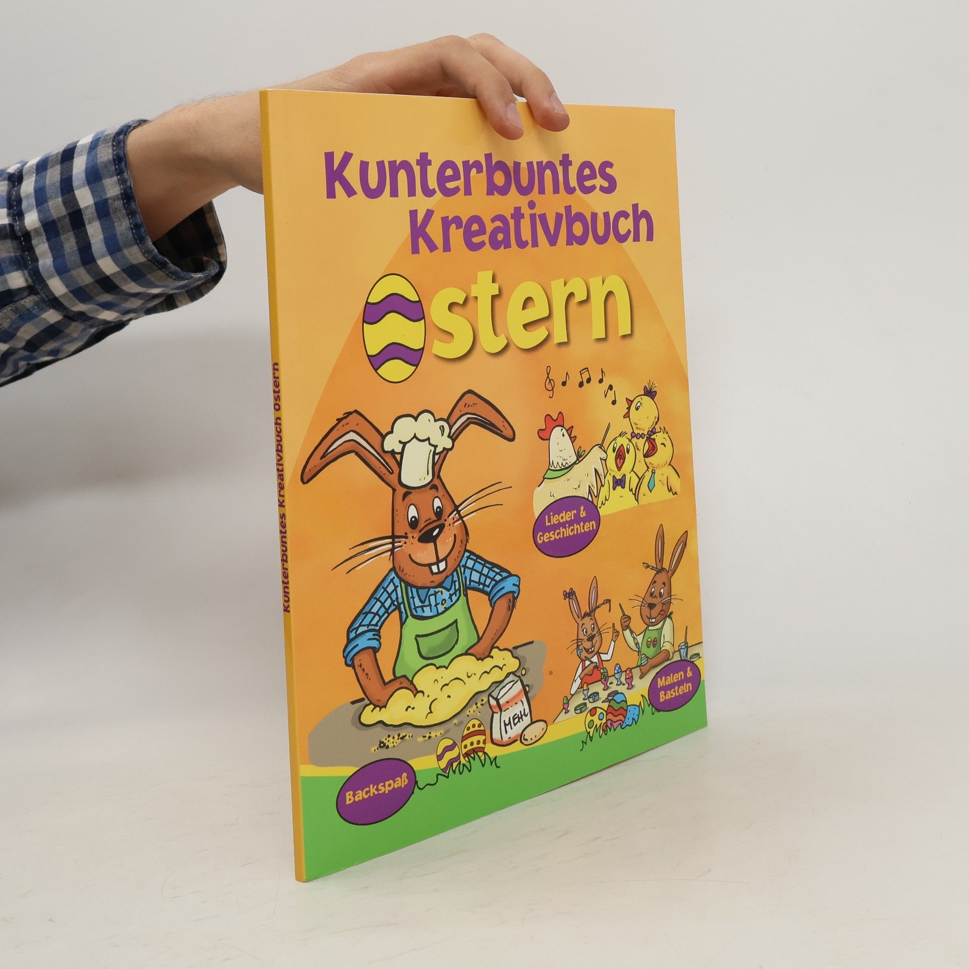 Autorenkollektiv Kunterbuntes Kreativbuch Ostern