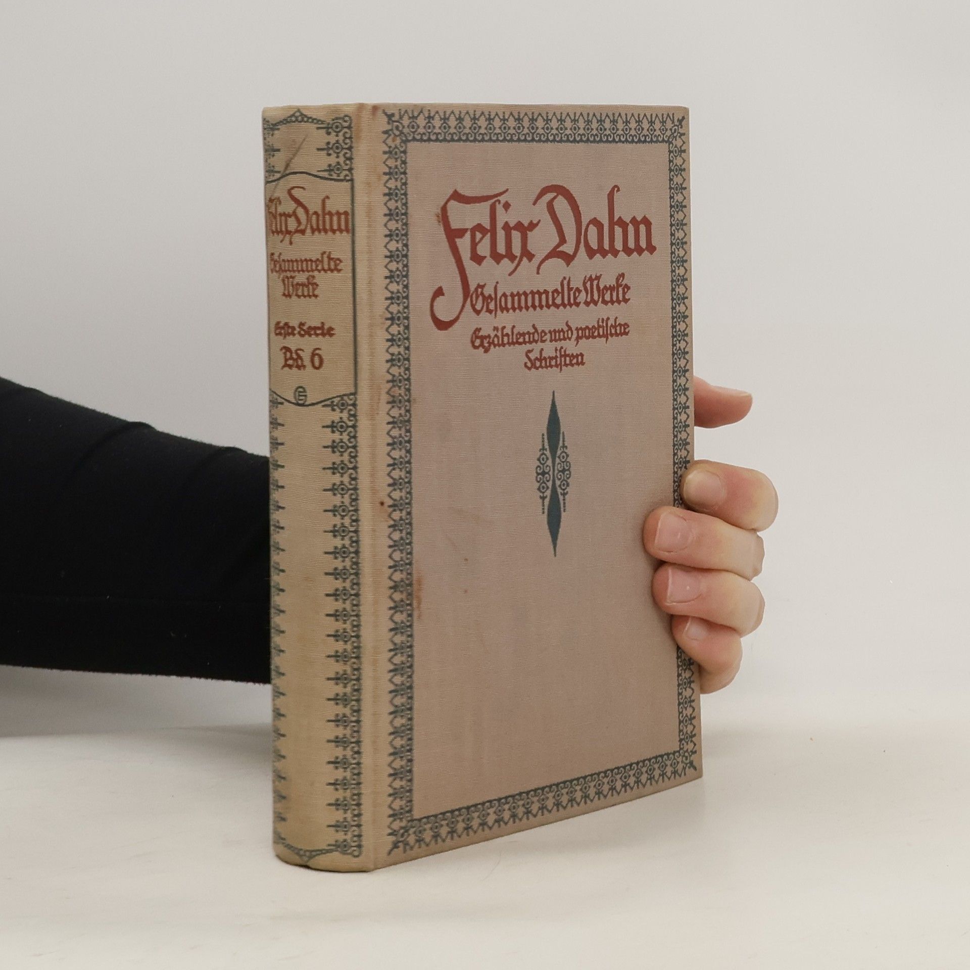 Felix Dahn Gesammelte Werke. Band 6