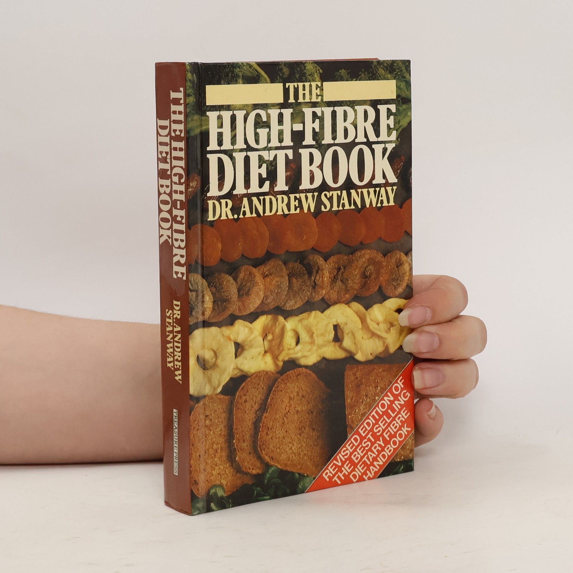 Andrew Stanway The High-fibre Diet Book