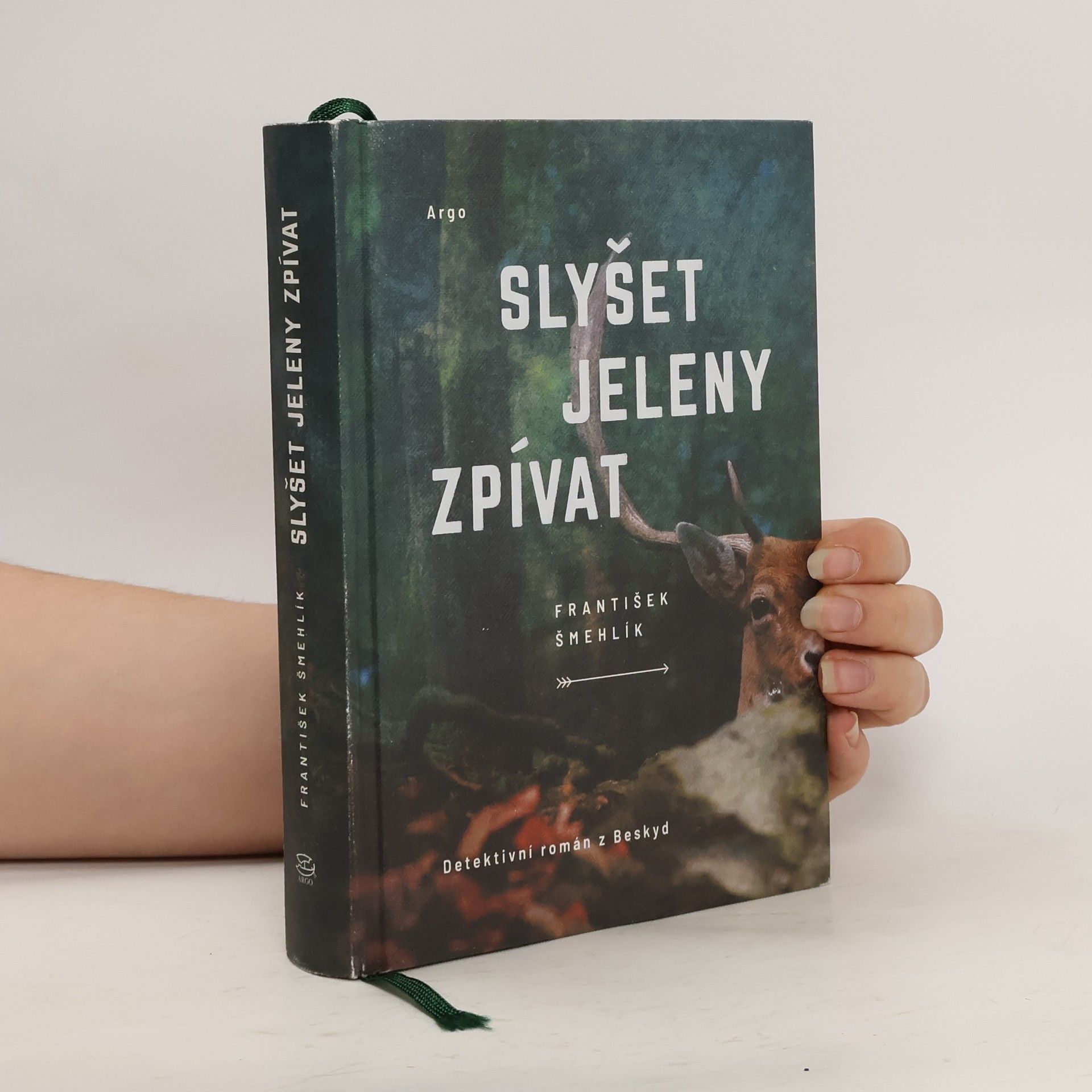 František Šmehlík Slyšet jeleny zpívat