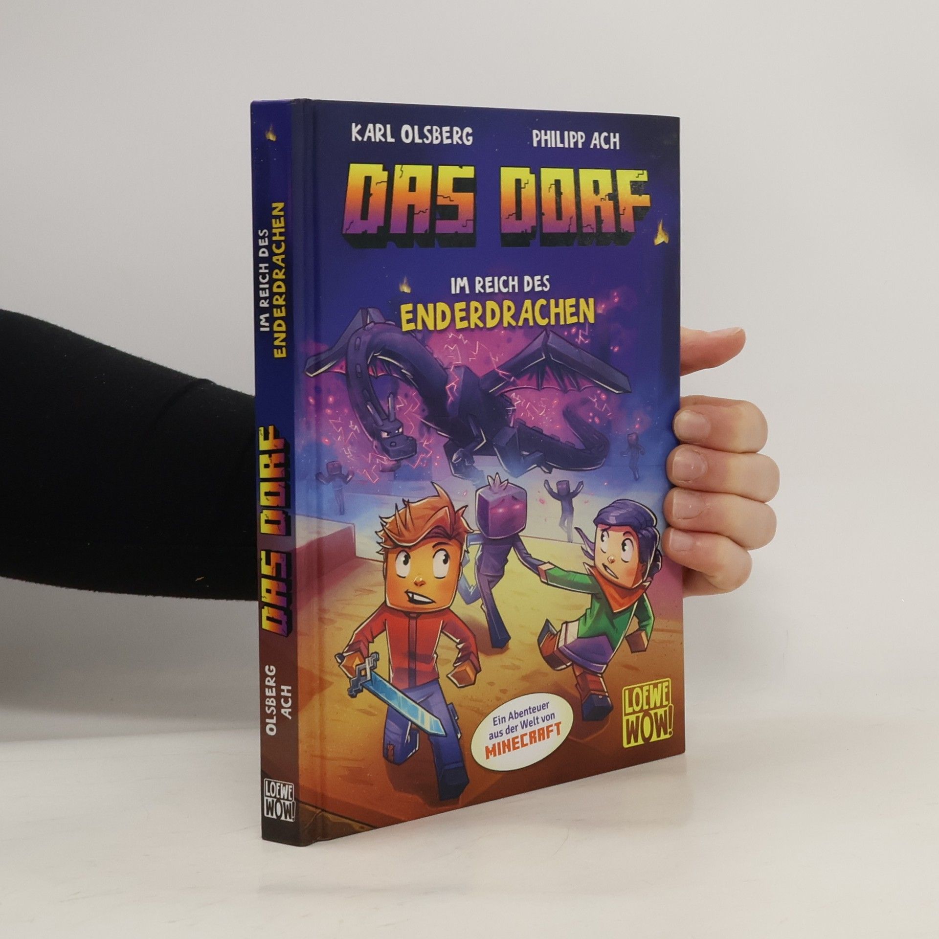 Karl Olsberg Das Dorf. Im Reich des Enderdrachen
