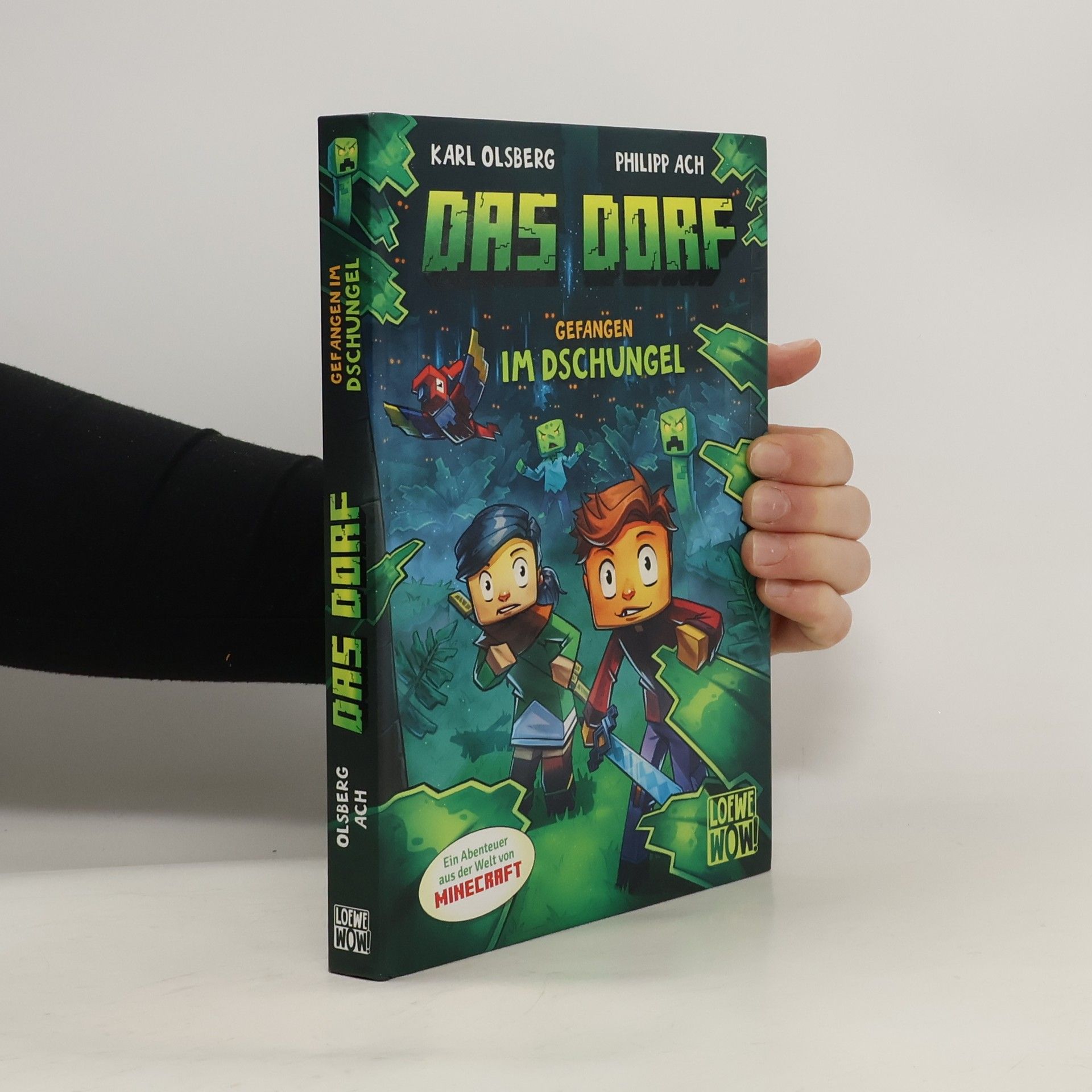 Karl Olsberg Das Dorf - Gefangen im Dschungel