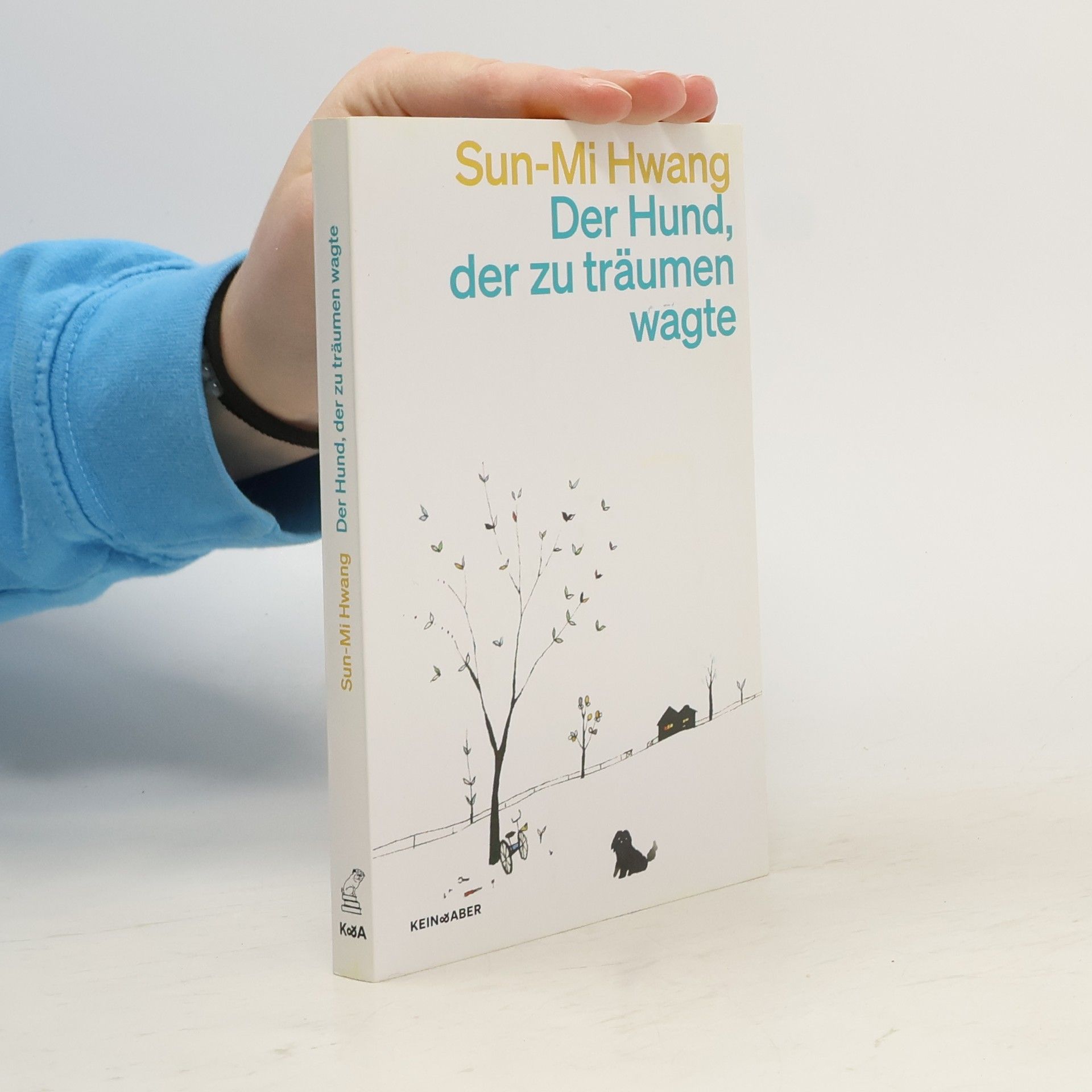 Hwang Sun-mi Der Hund, der zu träumen wagte