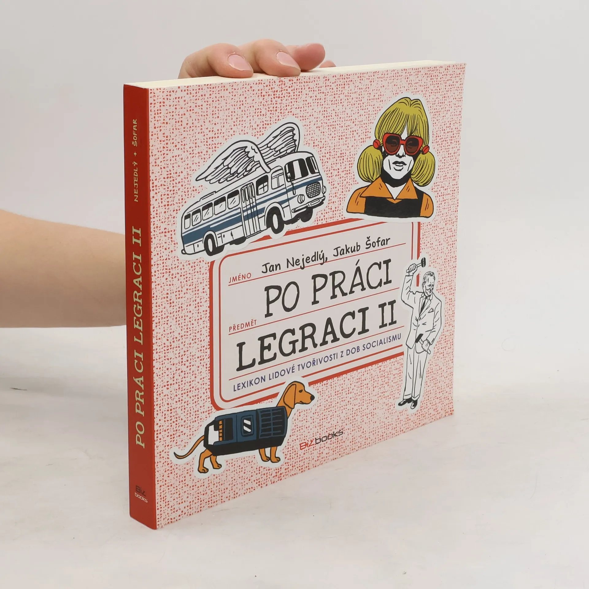 Po práci legraci | Kniha | Jan Nejedlý | CS
