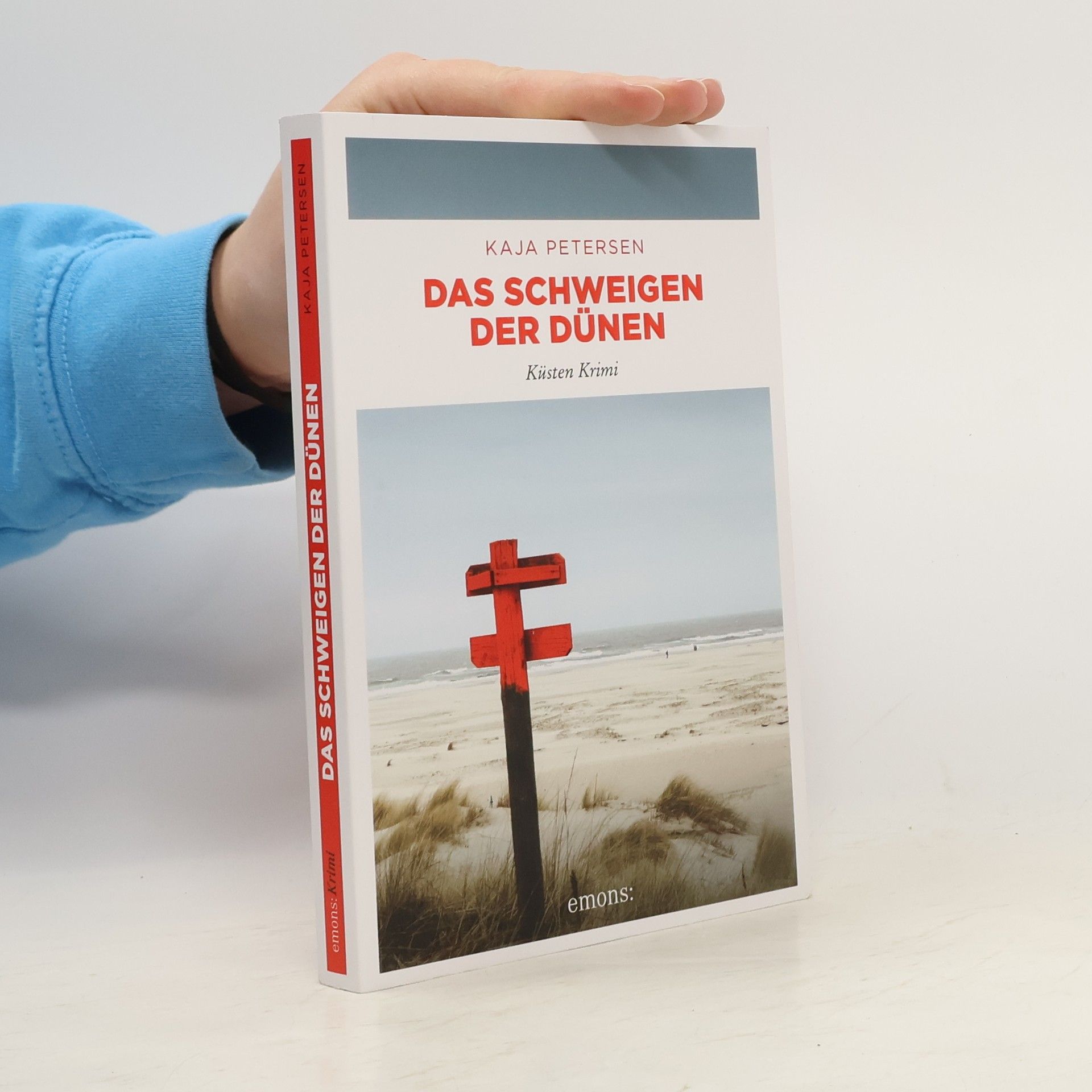 Kaja Petersen Das Schweigen der Dünen