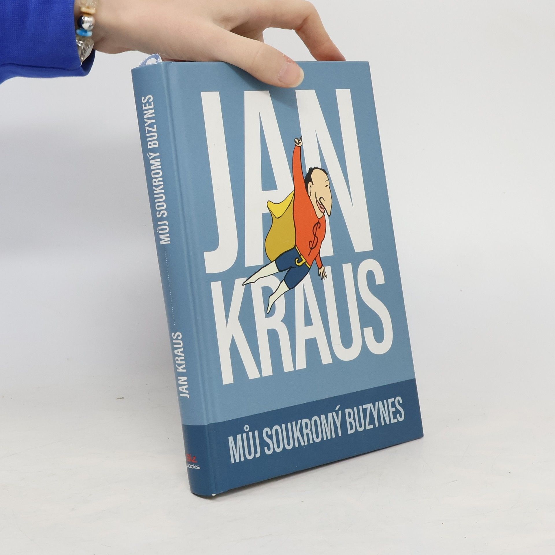 Jan Kraus Můj soukromý buzynes