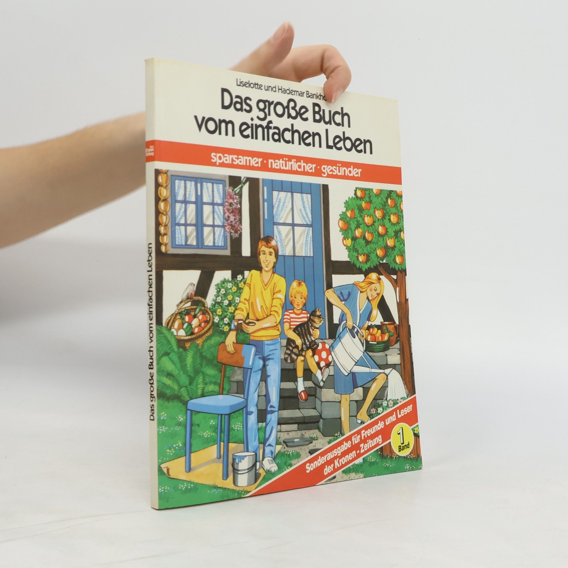 Liselotte Bankhofer Das grosse Buch vom einfachen Leben
