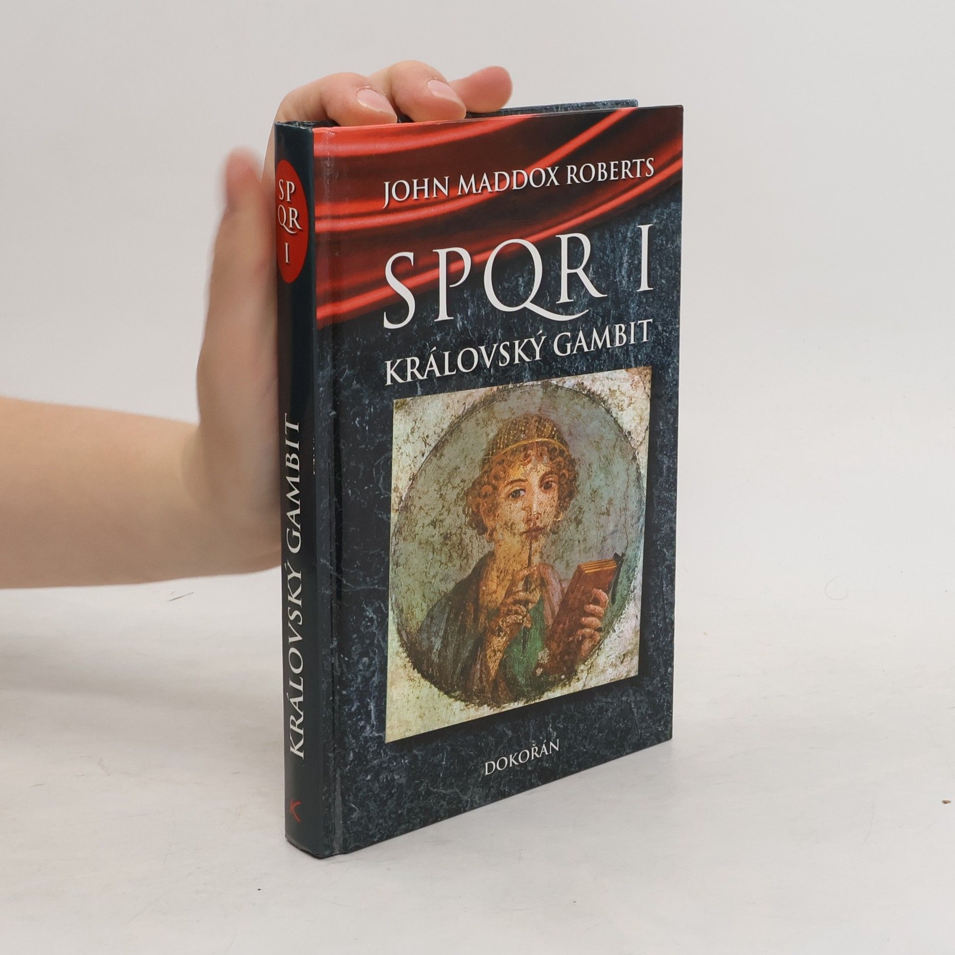 John Maddox Roberts SPQR I. Královský gambit