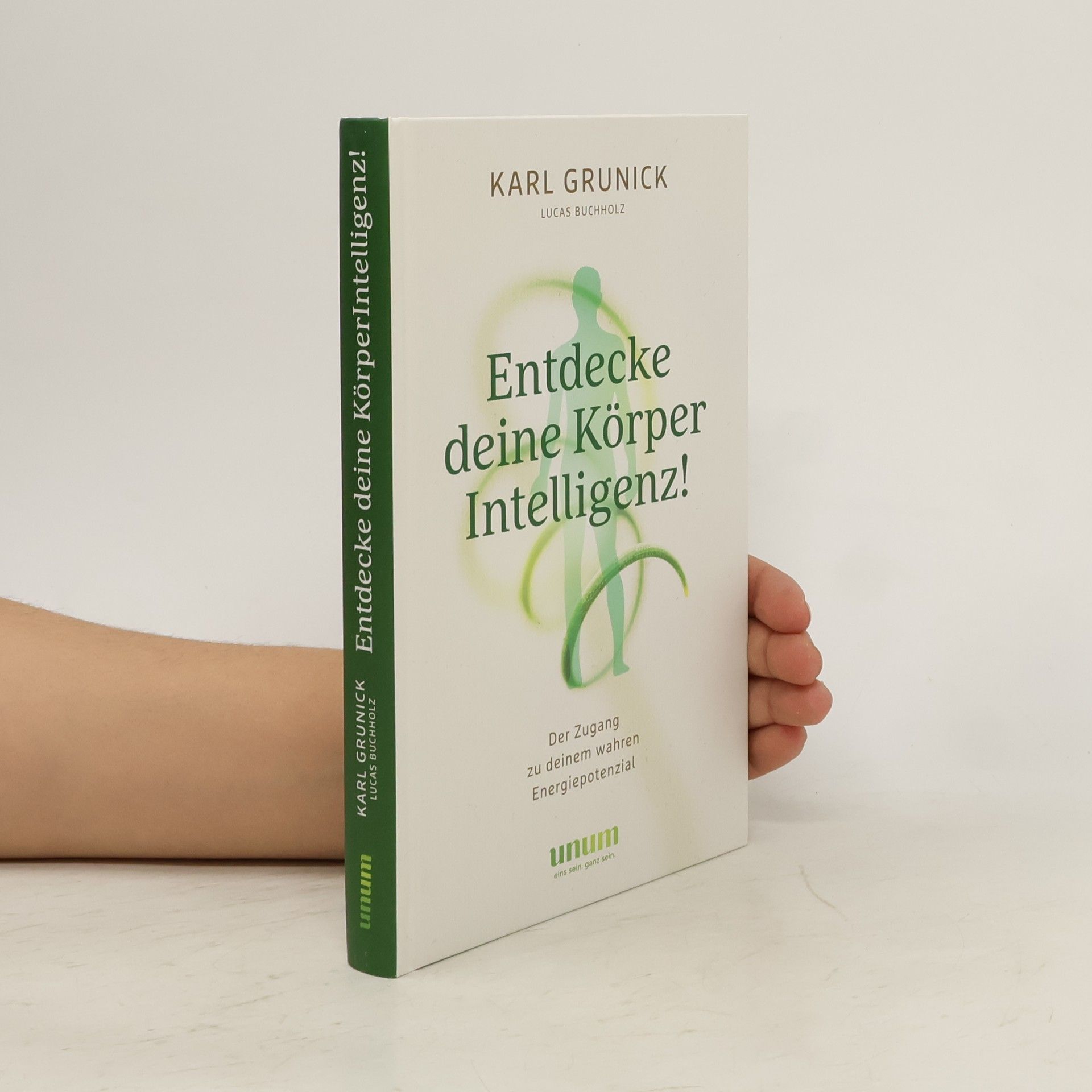 Lucas Buchholz Entdecke deine KörperIntelligenz!