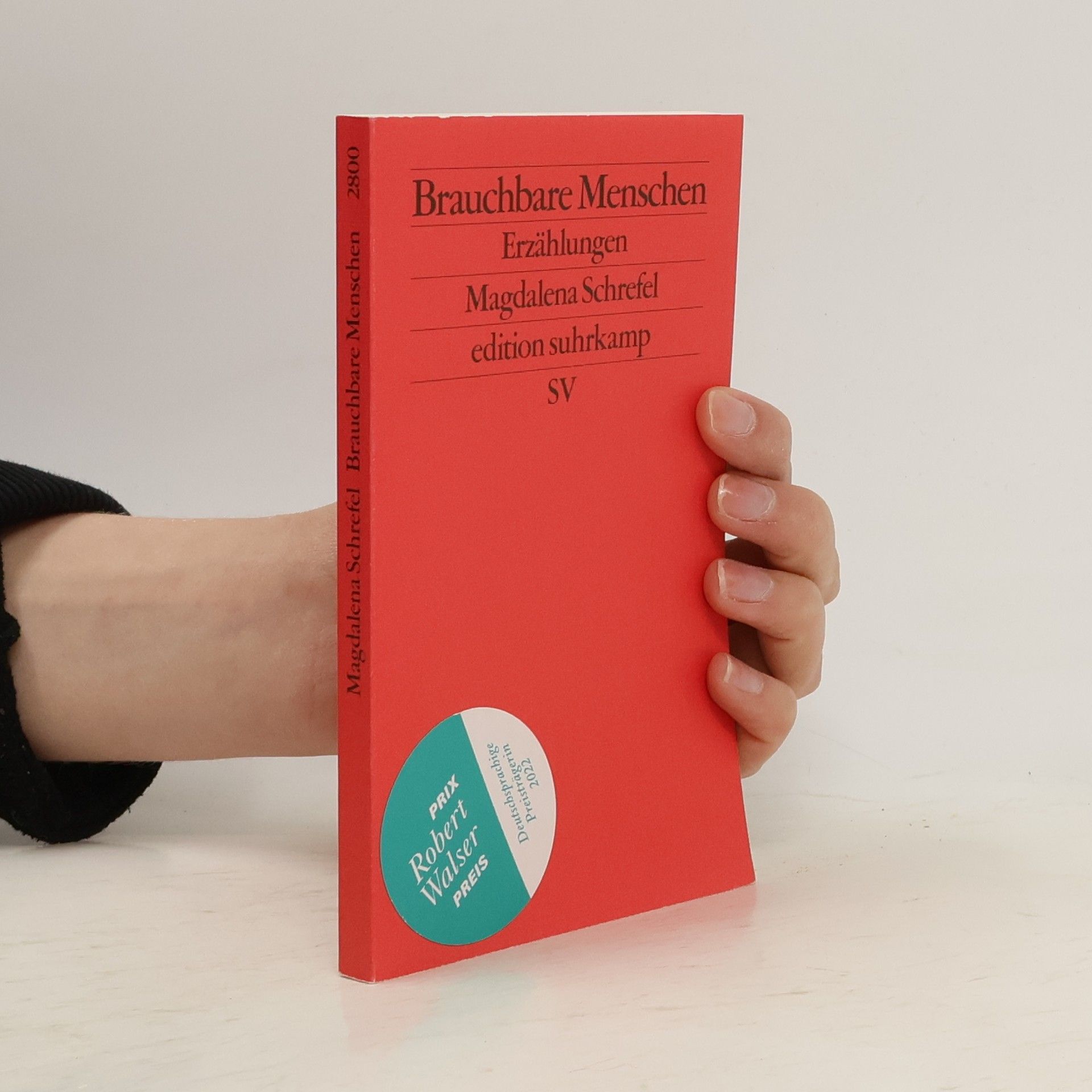 Magdalena Schrefel Brauchbare Menschen : Erzählungen
