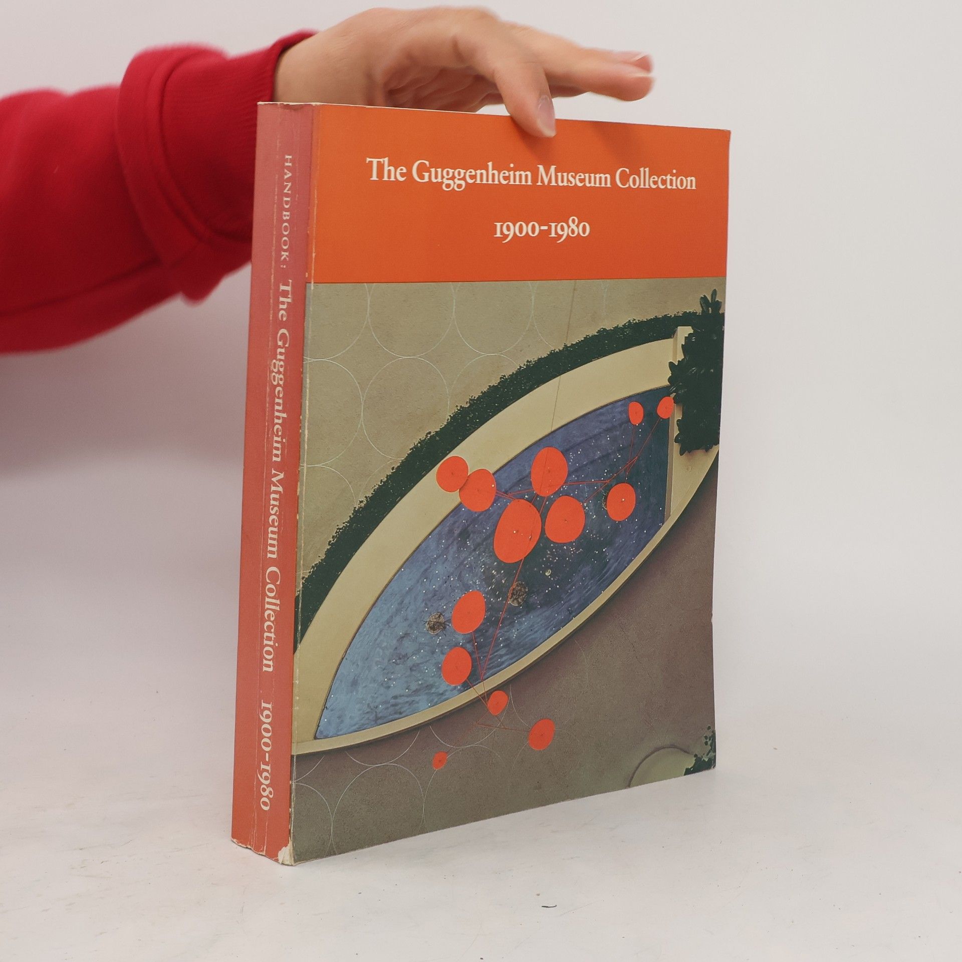 Collectif d'auteurs Handbook: The Guggenheim Museum Collection, 1900-1980