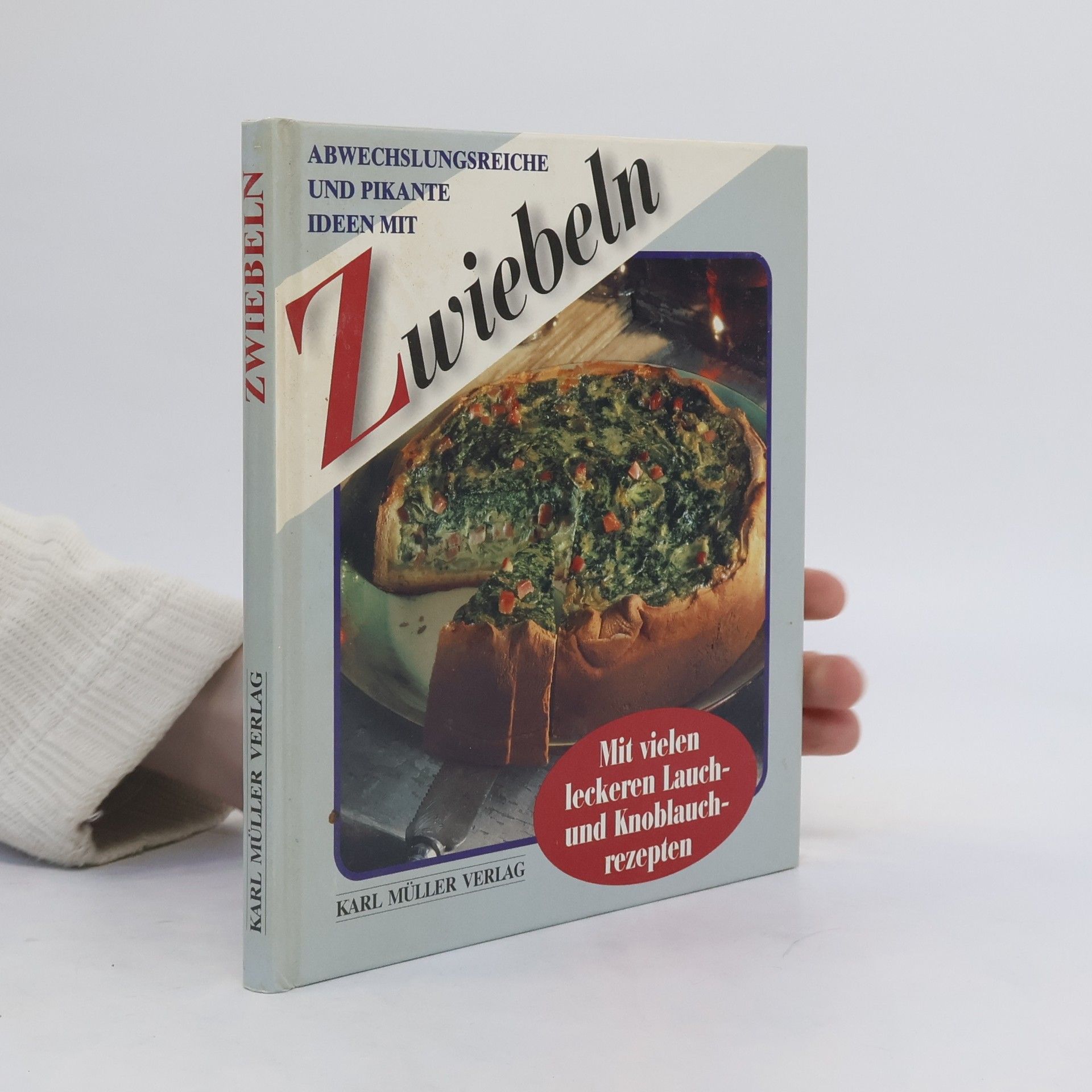 Collectif d'auteurs Kochen, braten und andere Ideen mit Zwiebeln