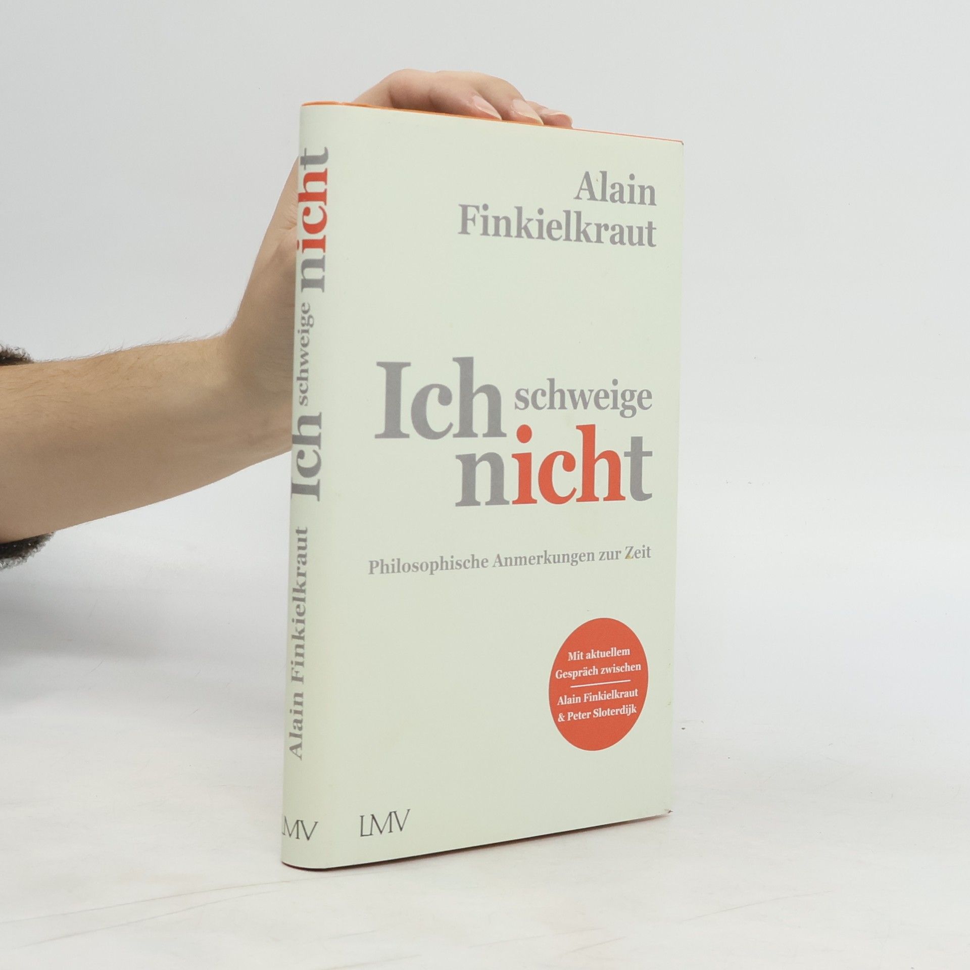 Alain Finkielkraut Ich schweige nicht
