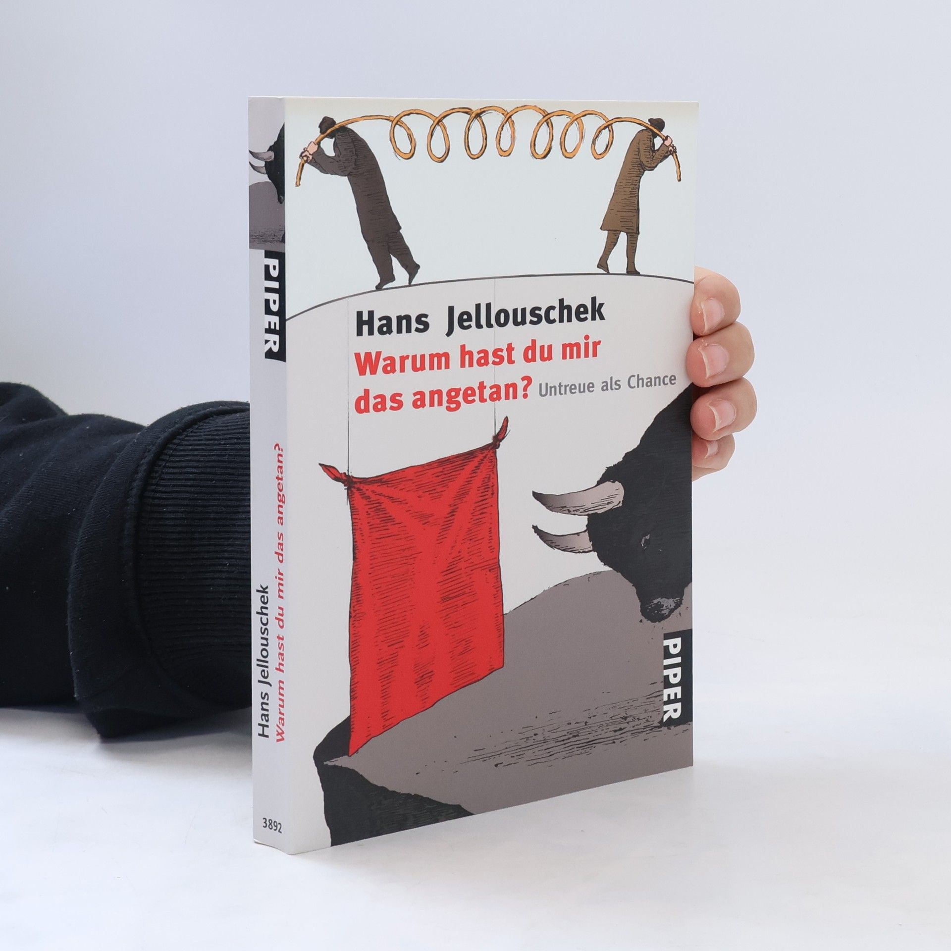 Hans Jellouschek Warum hast du mir das angetan?