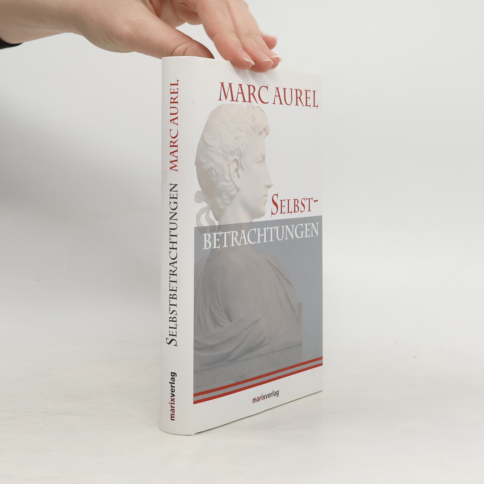 Marcus Aurelius Selbstbetrachtungen