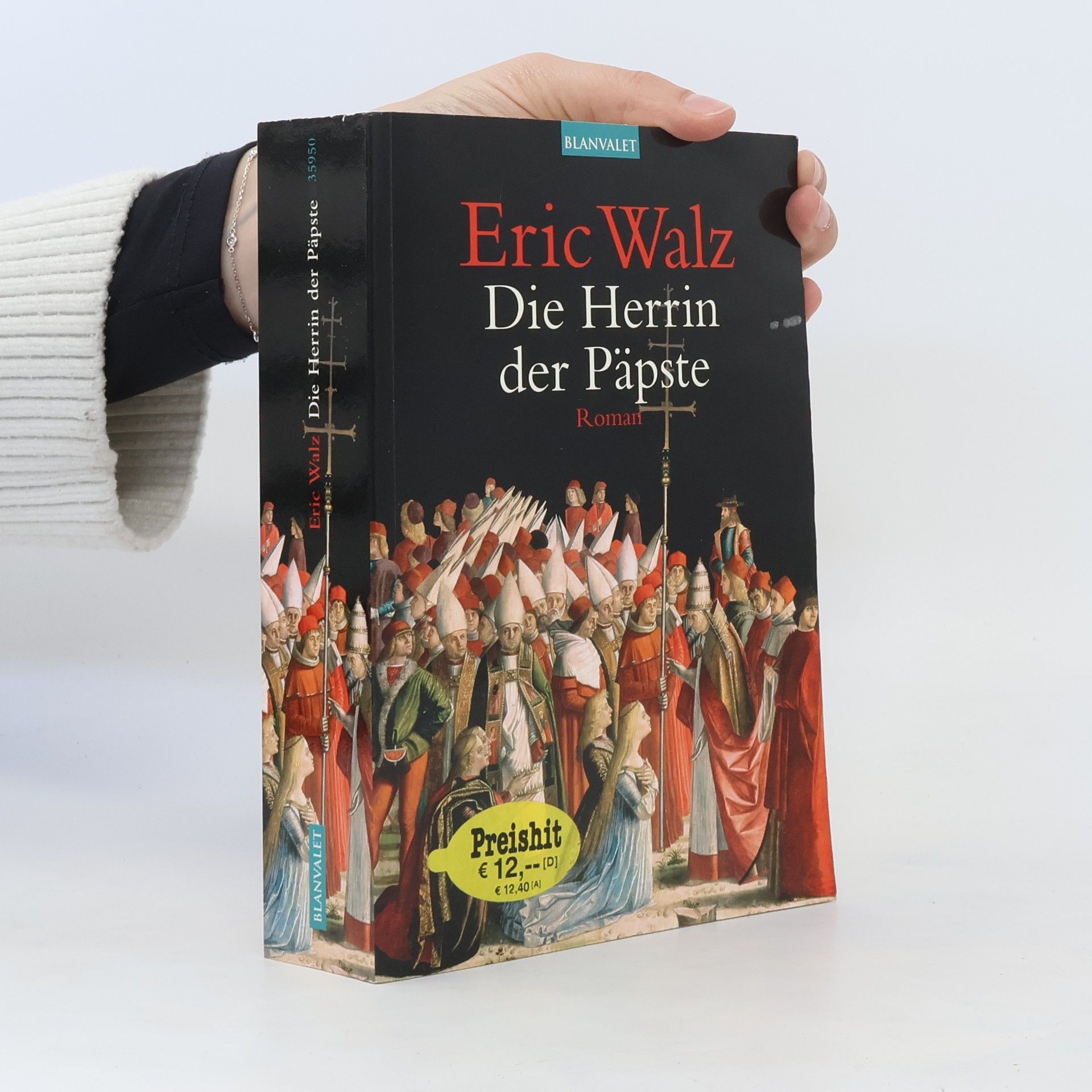 Eric Walz Die Herrin der Päpste