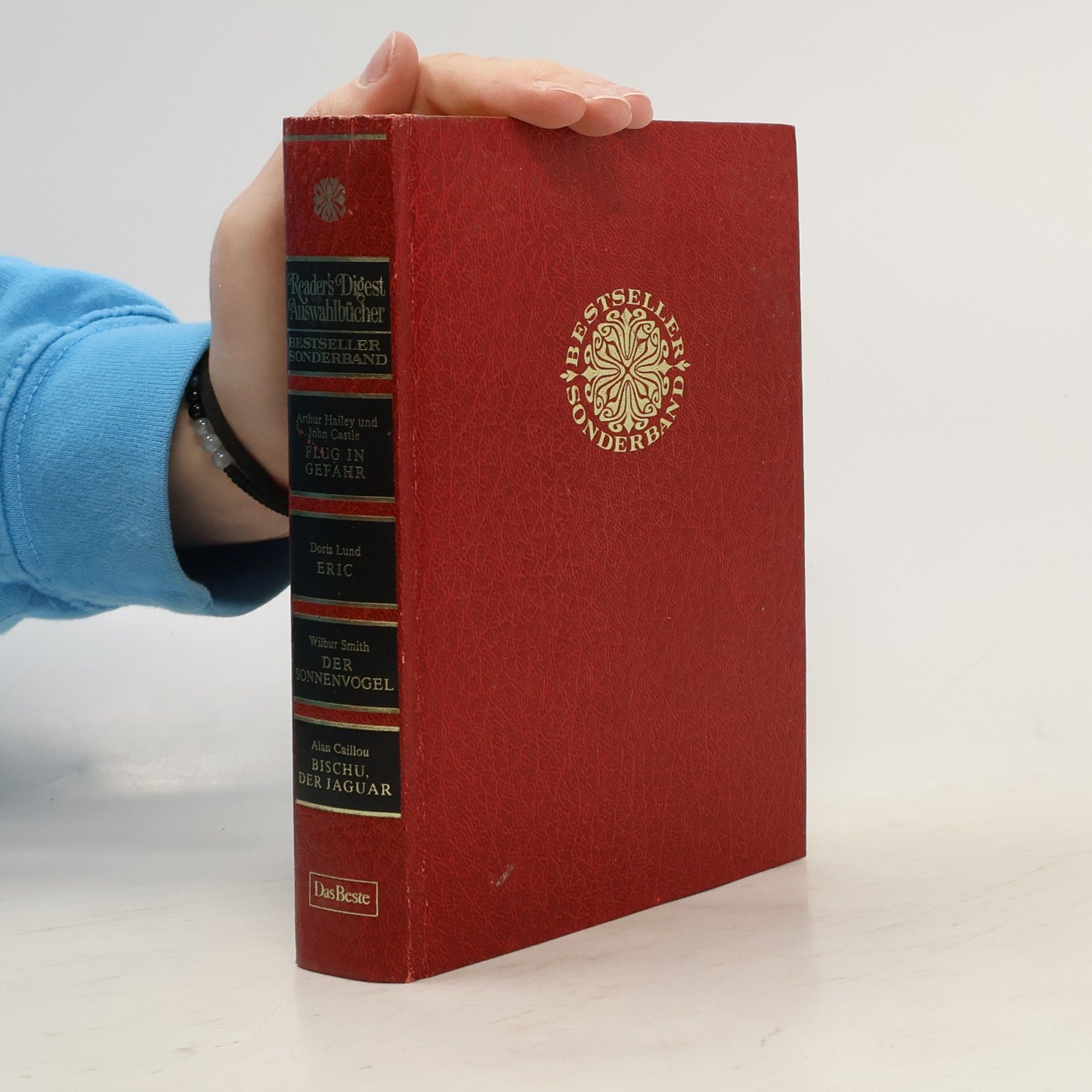 Arthur Hailey Flug in Gefahr/Eric/Der Sonnenvogel/Bischu, der Jaguar