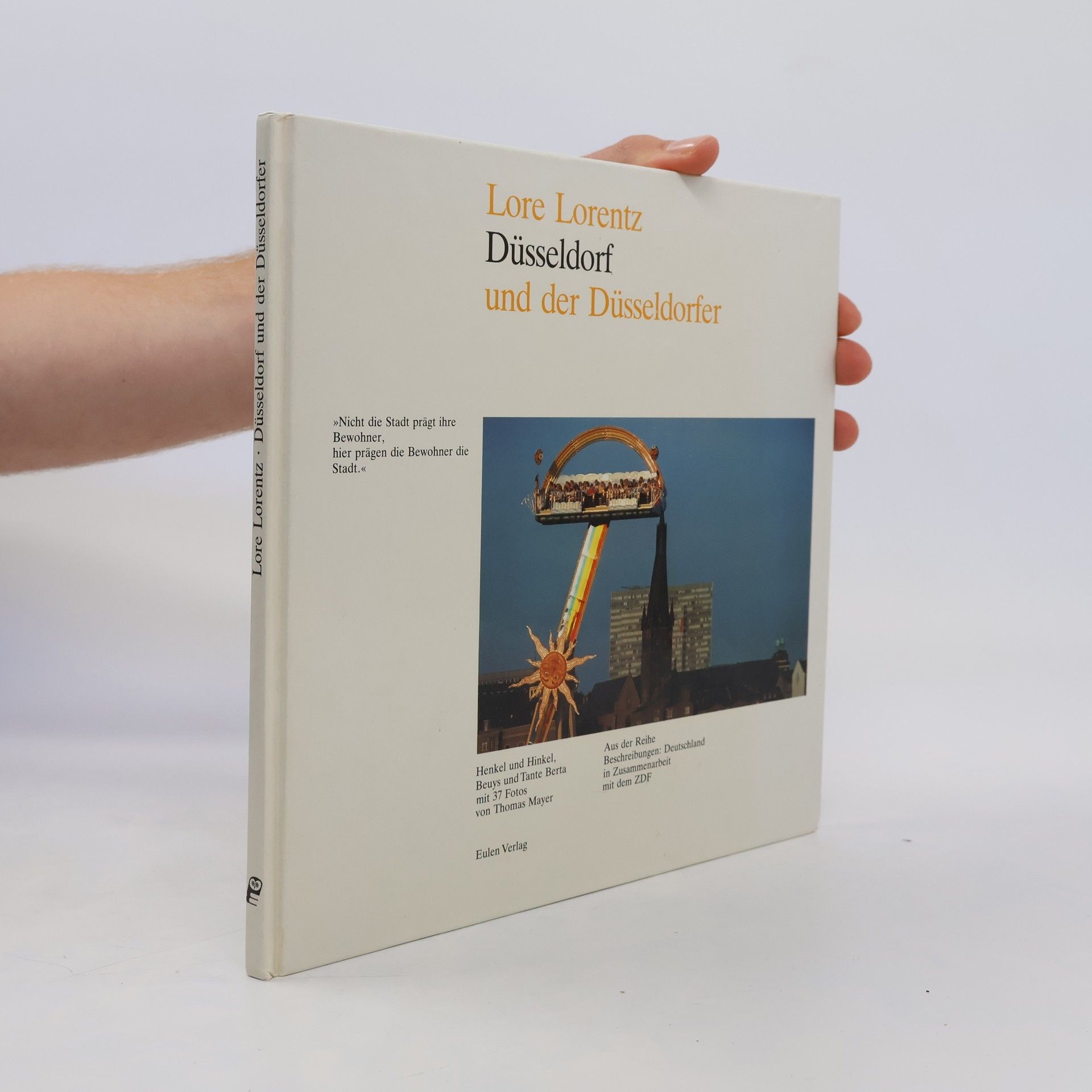 Lore Lorentz Düsseldorf und der Düsseldorfer