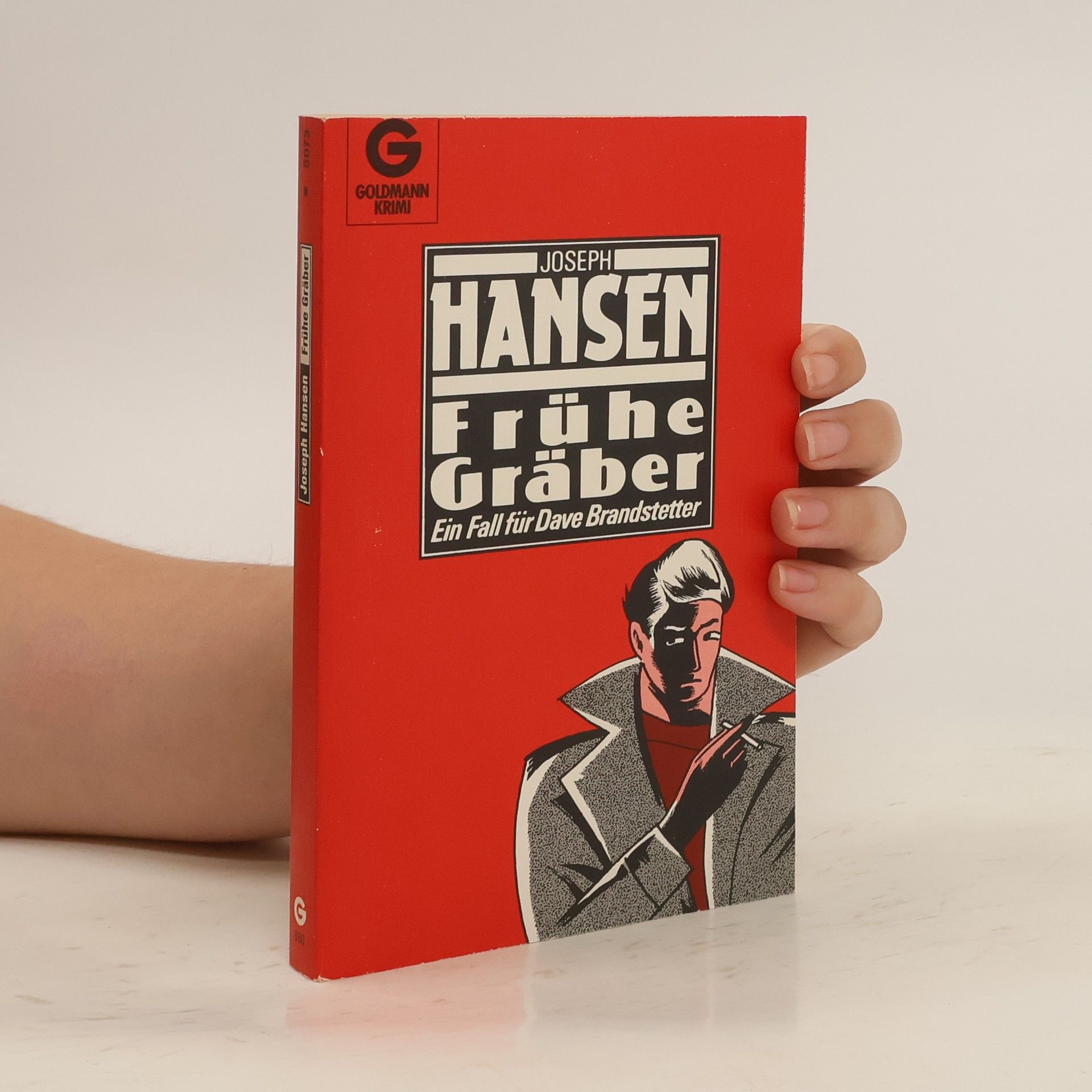 Joseph Hansen Frühe Gräber. Ein Fall für Dave Brandstetter.