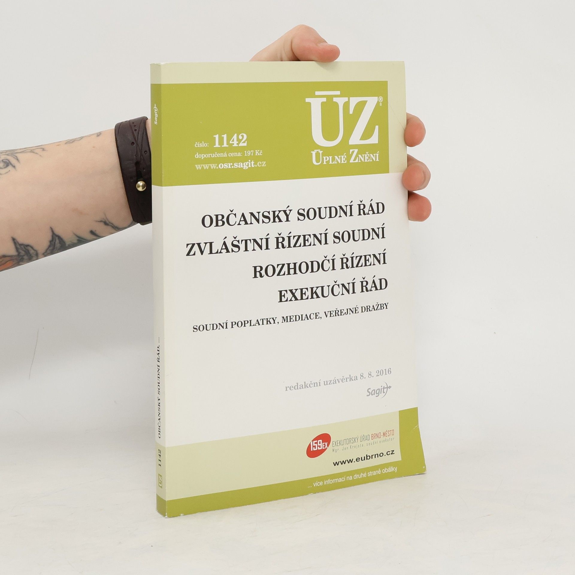 kolektiv Občanský soudní řád. Zvláštní řízení soudní. Rozhodčí řízení. Exekuční řád