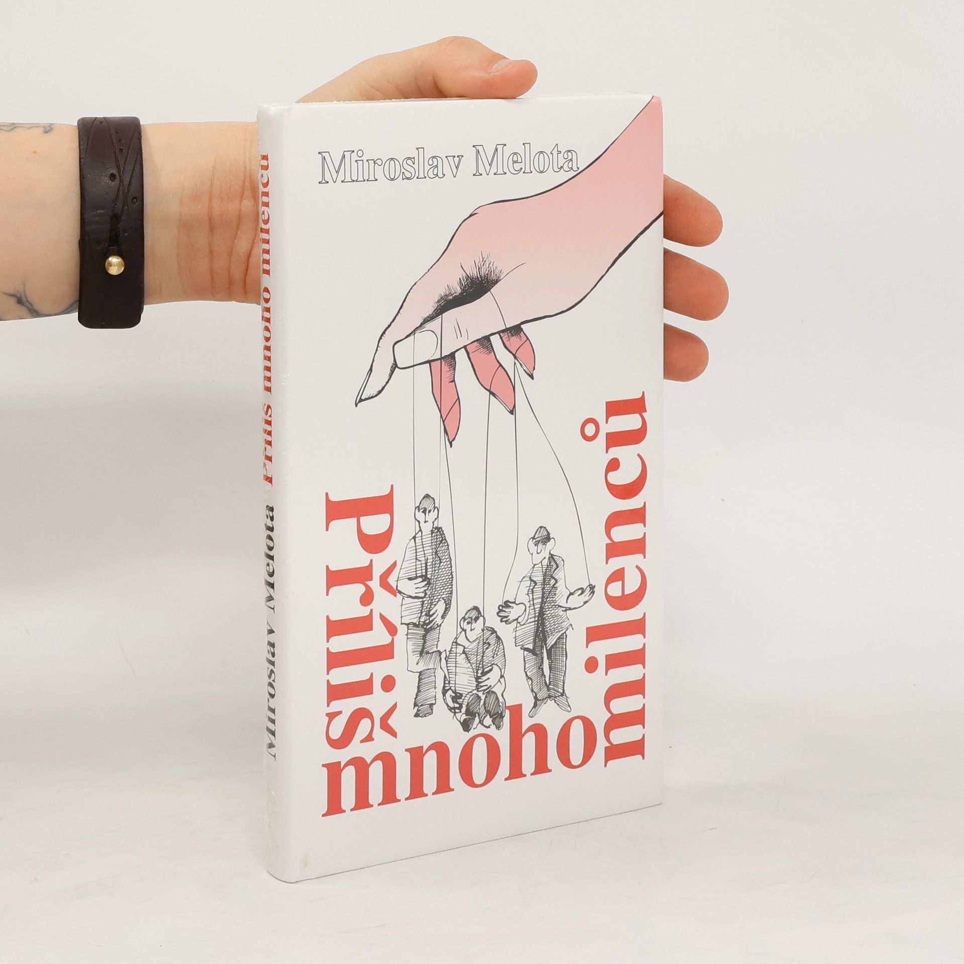 Miroslav Melota Příliš mnoho milenců