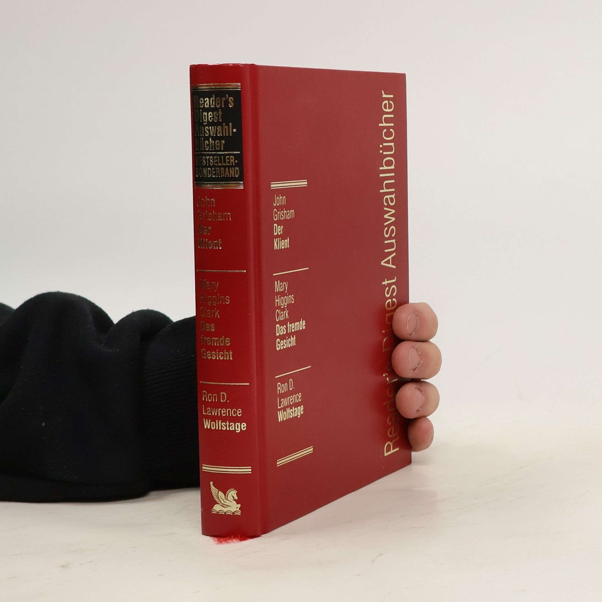 John Grisham Reader's Digest Auswahlbücher. Der Klient. Das fremde Gesicht. Wolfstage