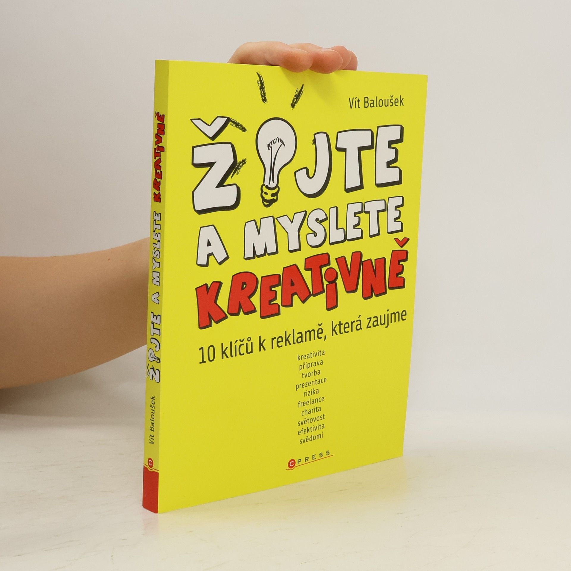 Žijte a myslete kreativně