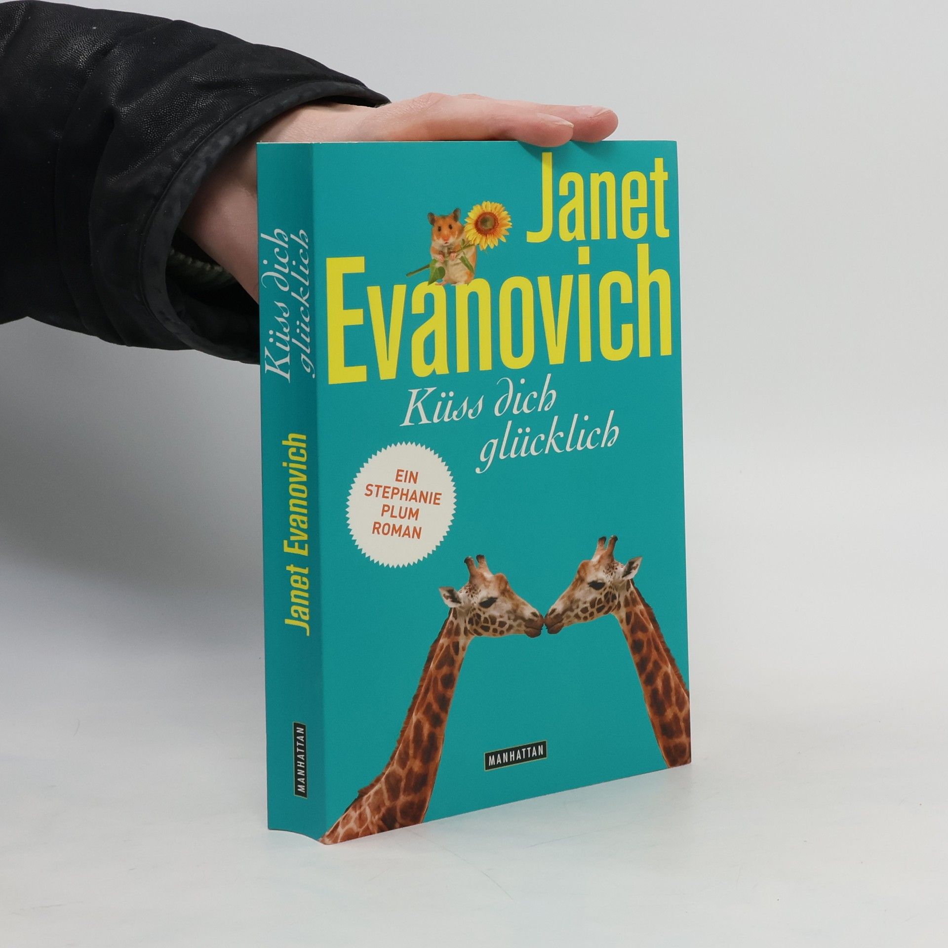 Janet Evanovich Küss dich glücklich
