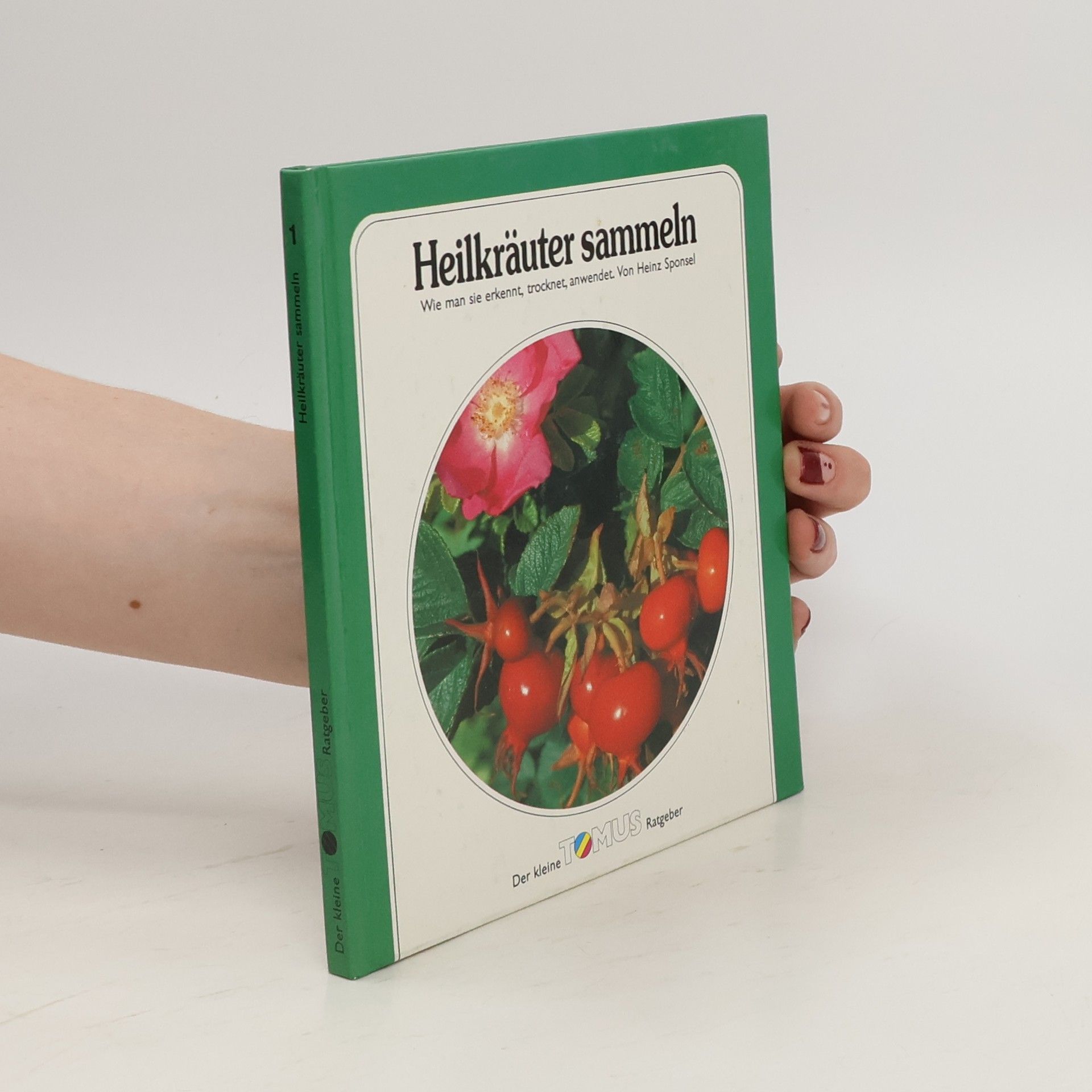 Heinz Sponsel Heilkräuter sammeln