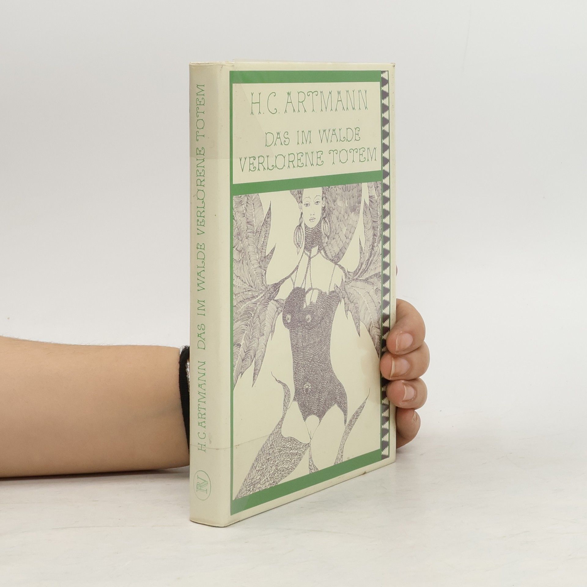H. C. Artmann Das im Walde verlorene Totem Prosadichtungen 1949-1953