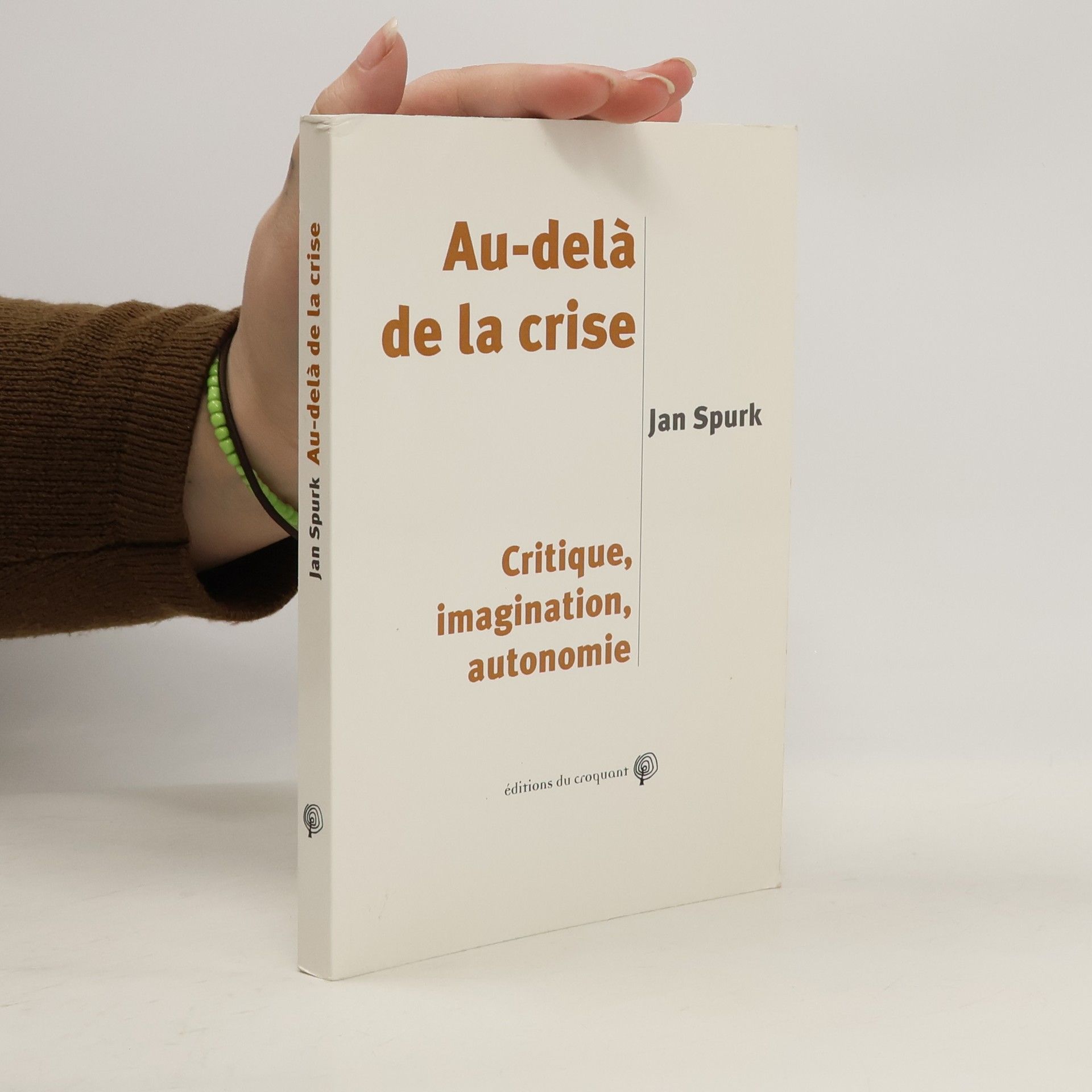 Jan Spurk Au-delà de la crise
