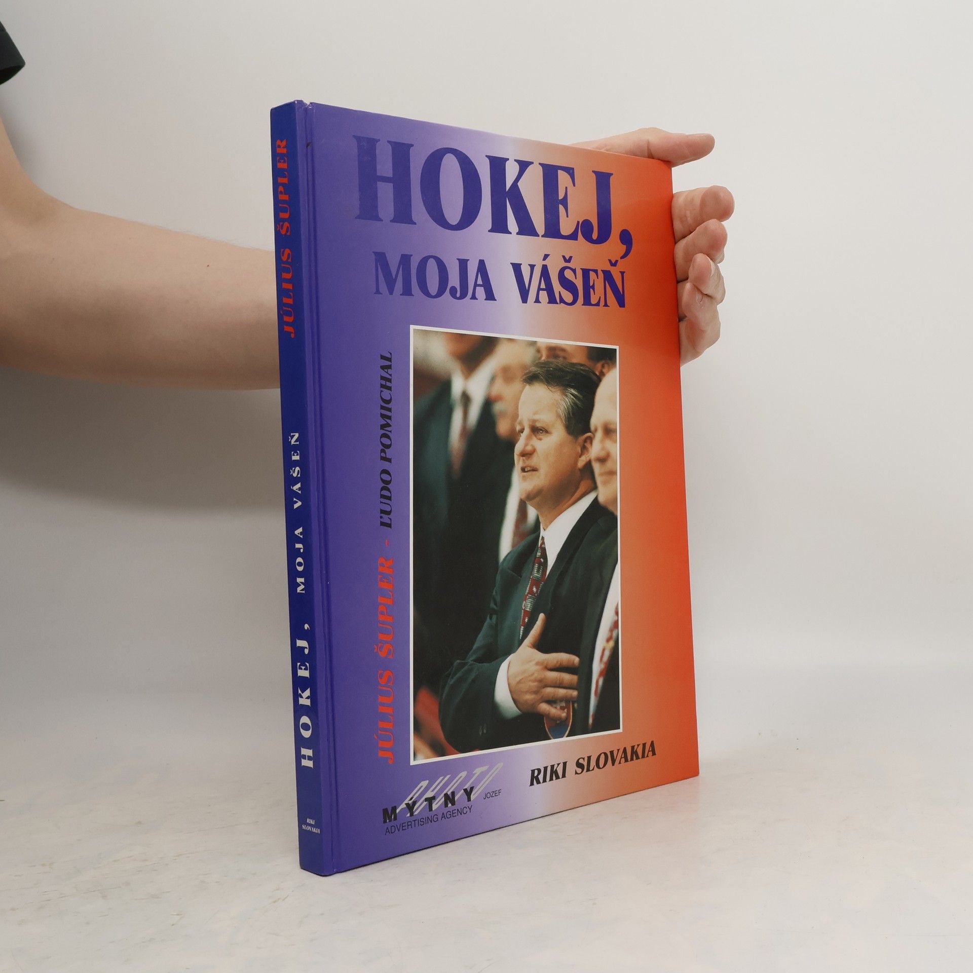 Július Šupler Hokej, moja vášeň