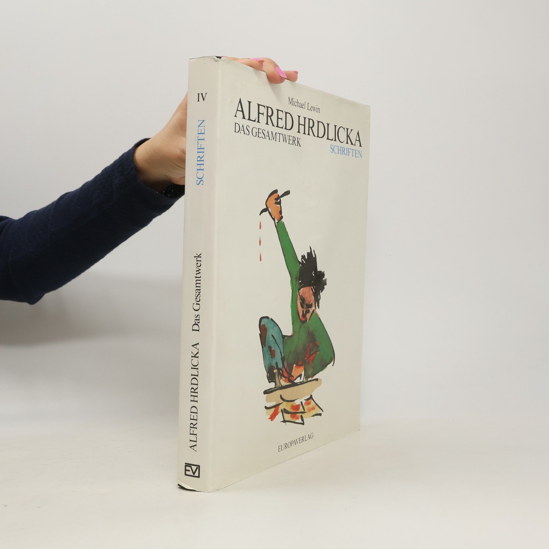 Michael Z. Lewin Alfred Hrdlička IV. Das Gesamtwerk