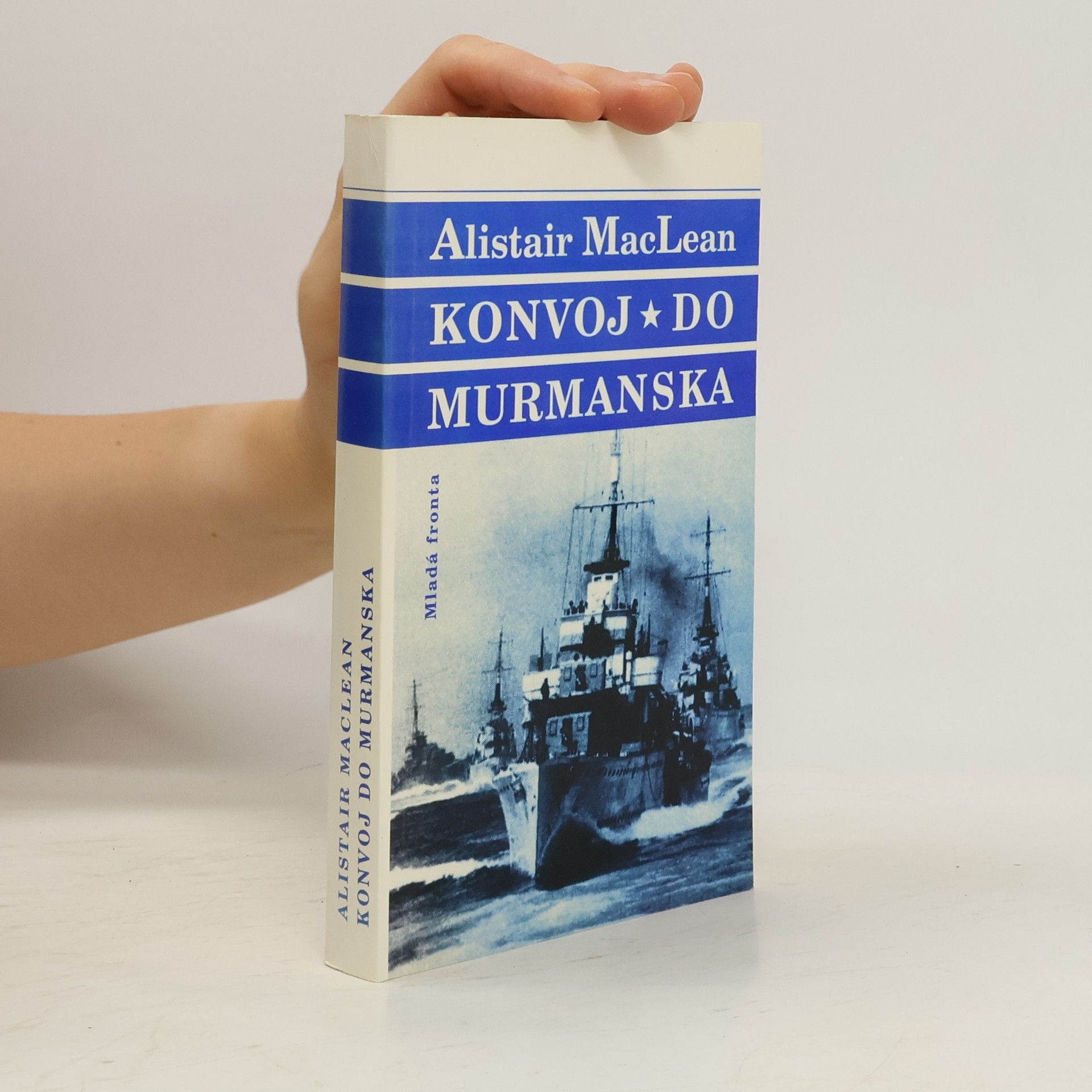Alistair MacLean Konvoj do Murmanska