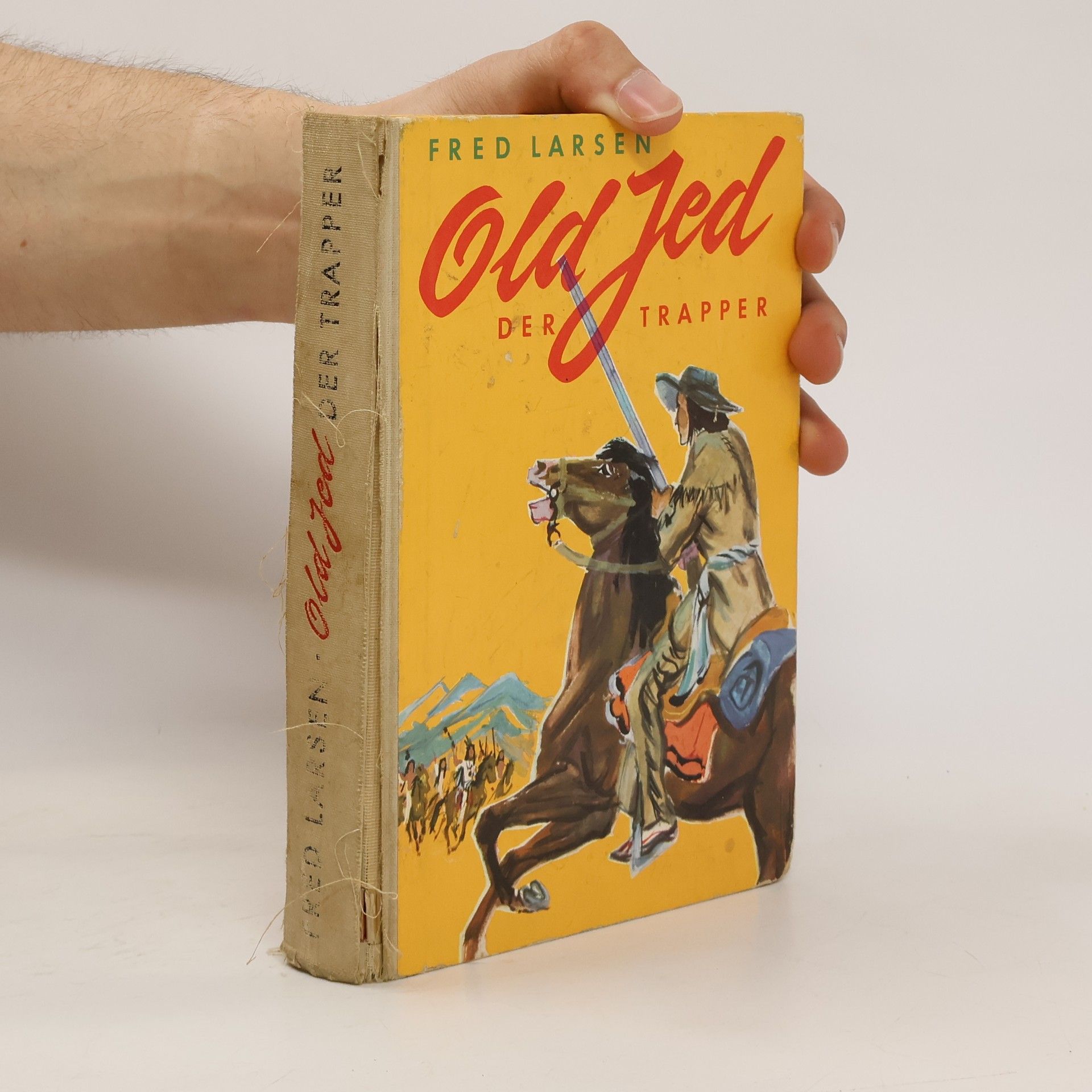 Fred Larsen Old Jed, der Trapper