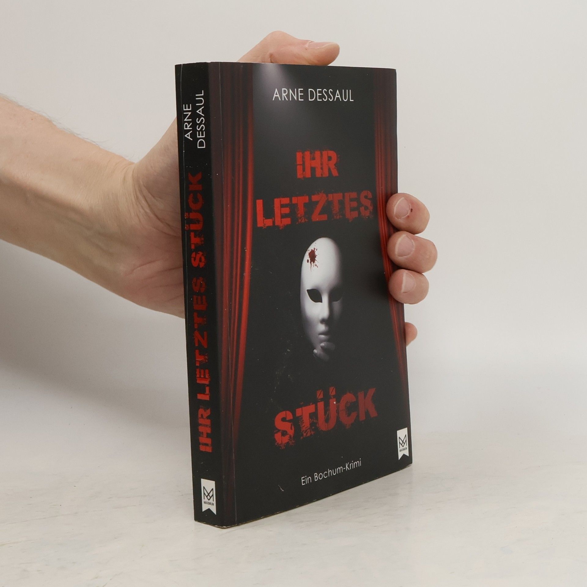 Arne Dessaul Ihr letztes Stück