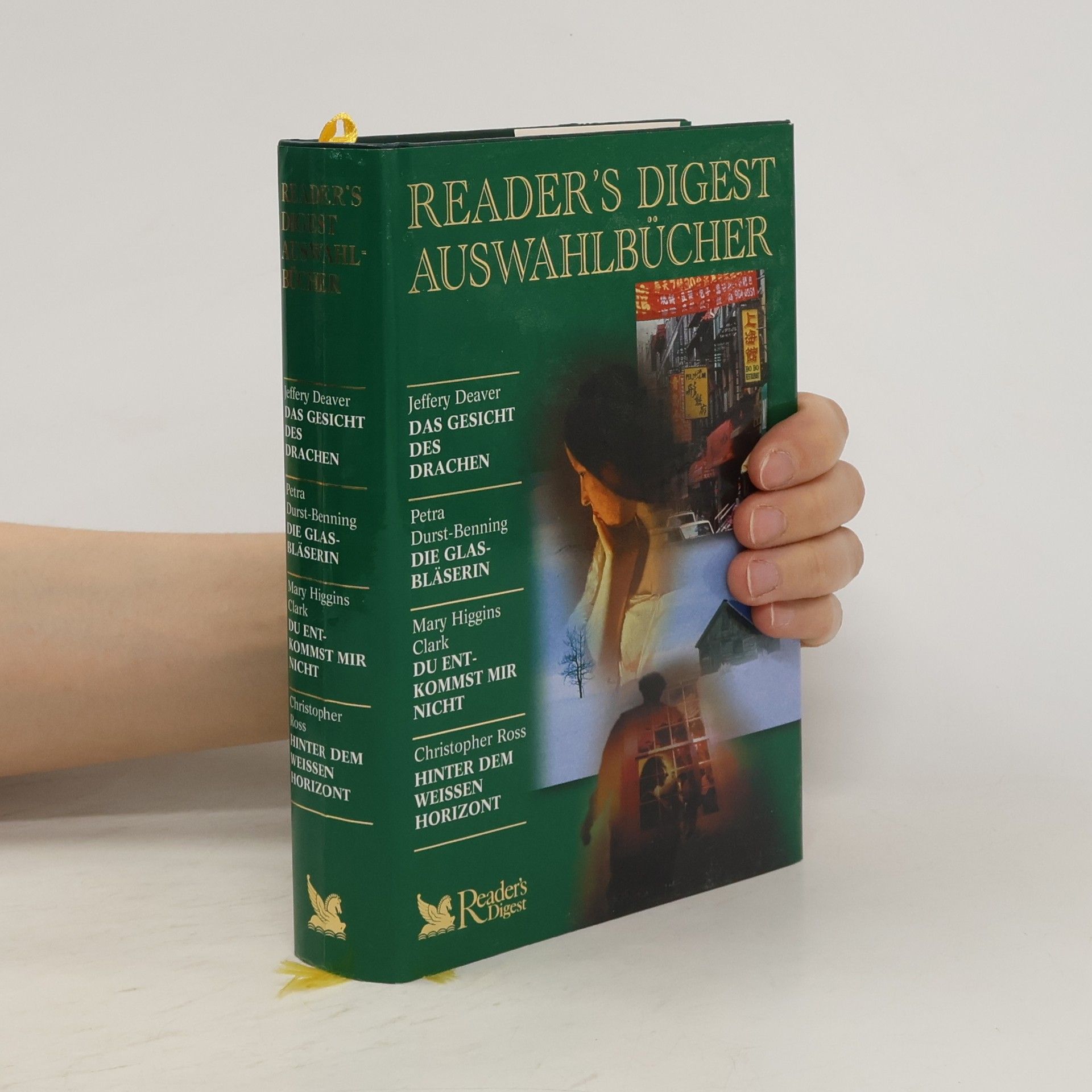 Autorenkollektiv Reader's digest Auswahlbücher: Das Gesicht der drachen, Die Glasbläserin, Du Entkommst mir nicht,  Hinter dem weissen horizont