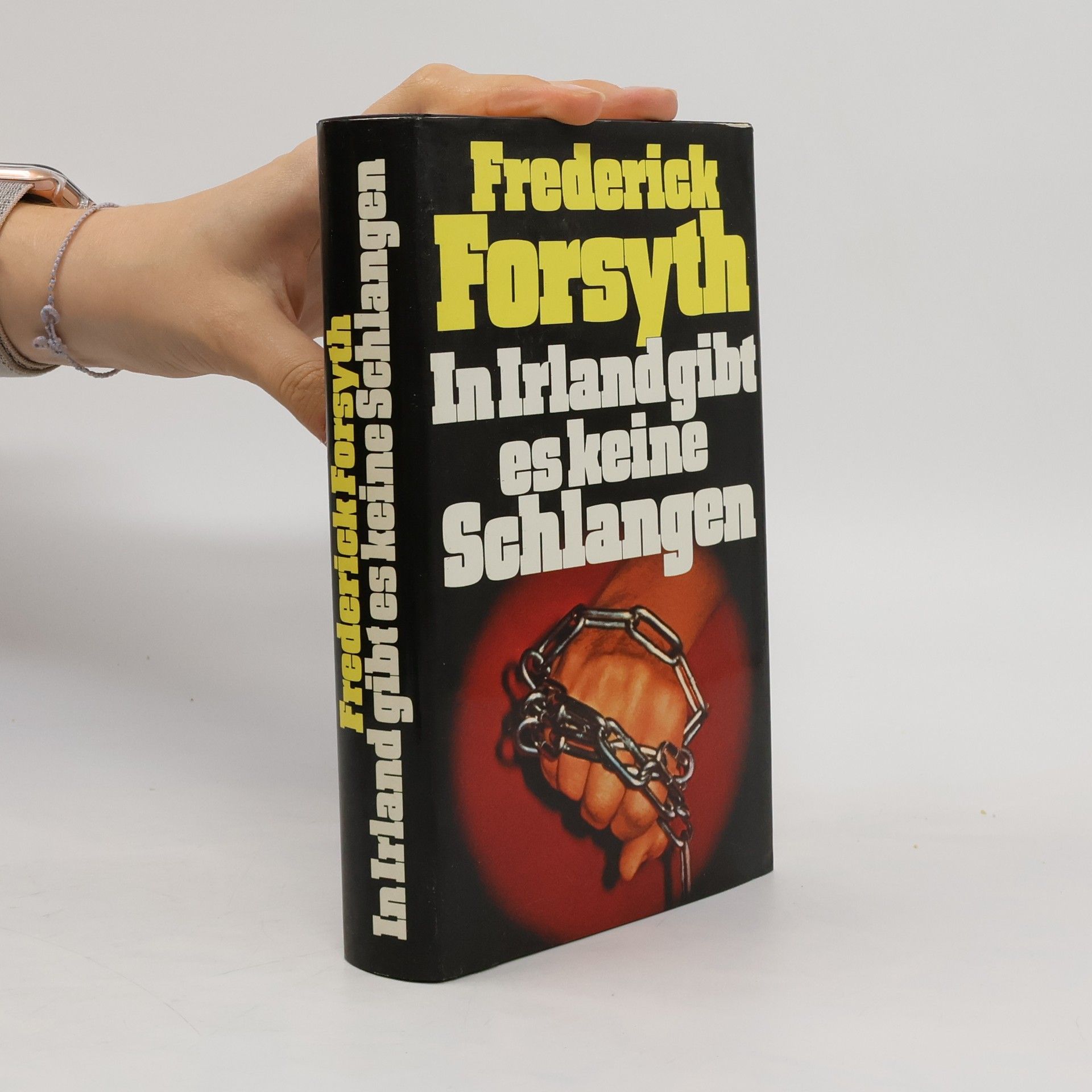 Frederick Forsyth In Irland gibt es keine Schlangen