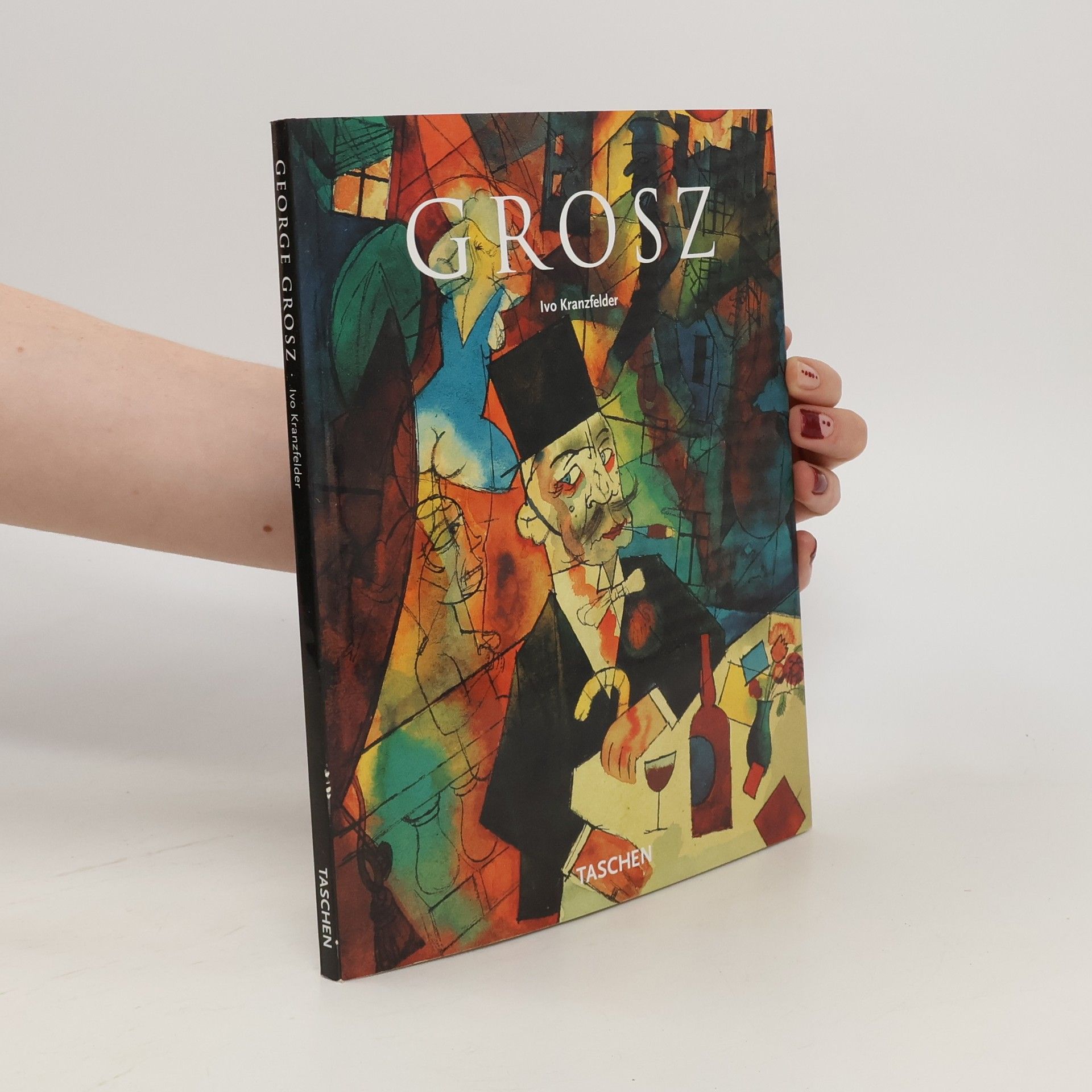 Ivo Kranzfelder George Grosz